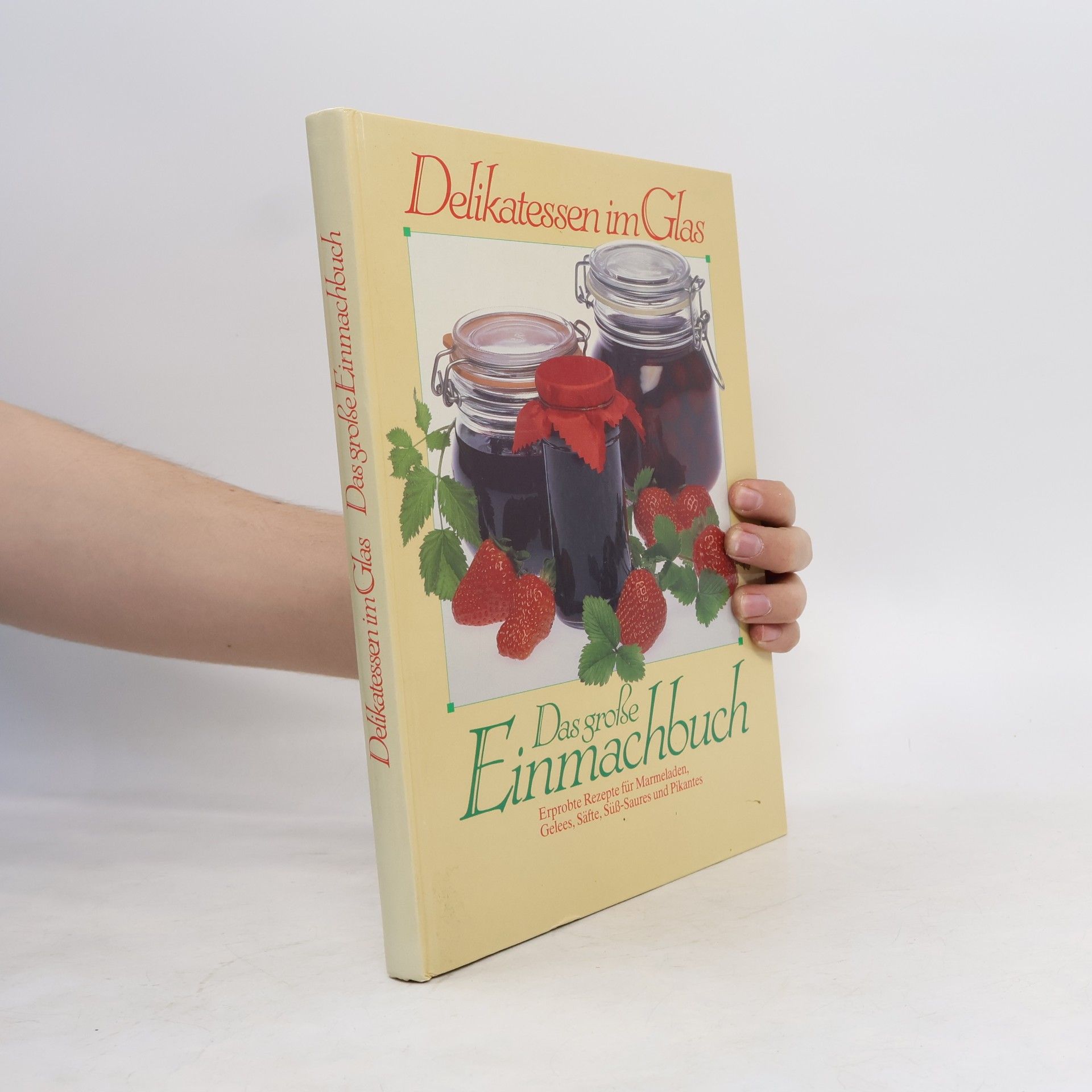 Autorenkollektiv Das große Einmachbuch