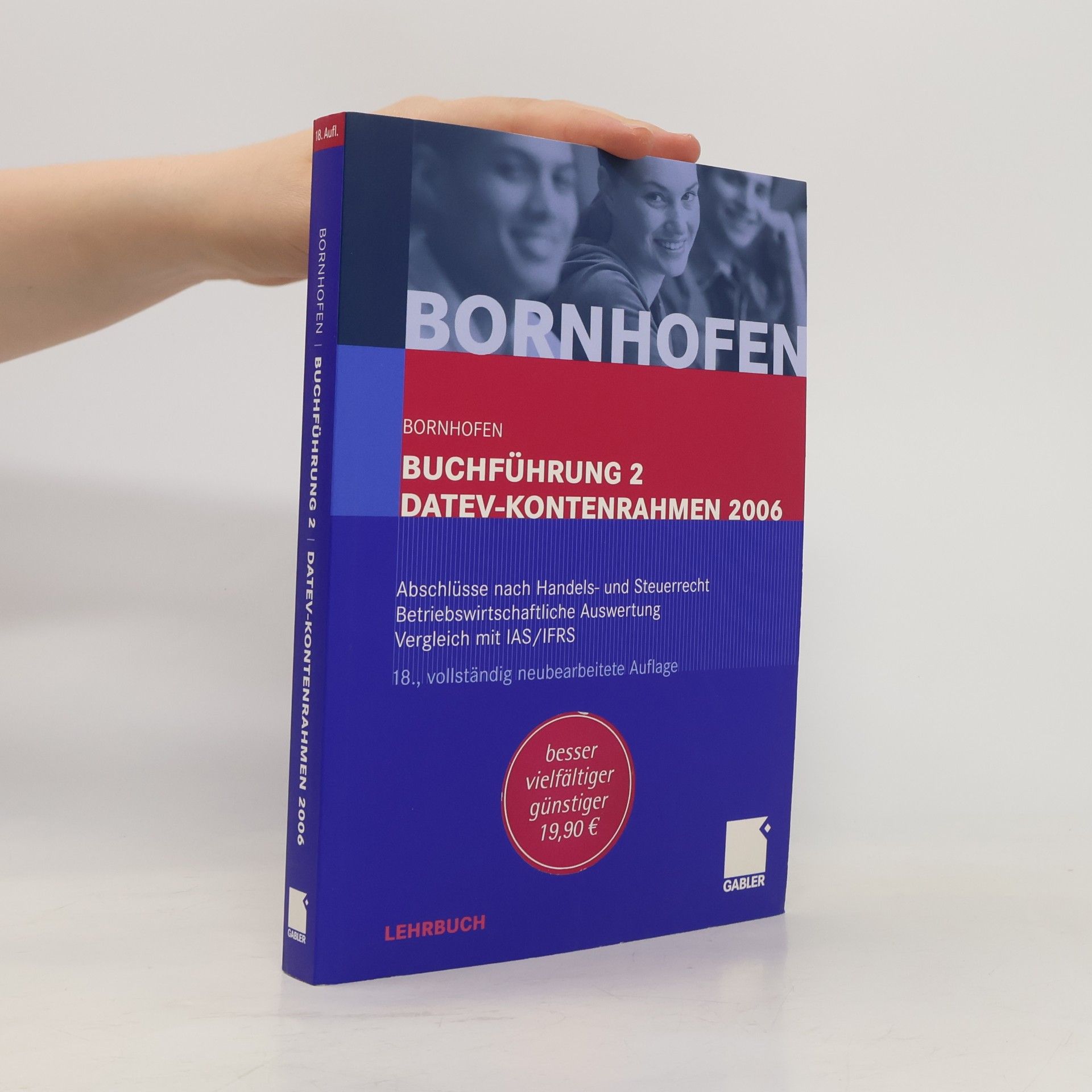 Markus Bütehorn Buchführung 2 DATEV-Kontenrahmen 2006 - 18., vollständig neubearbeitete Auflage