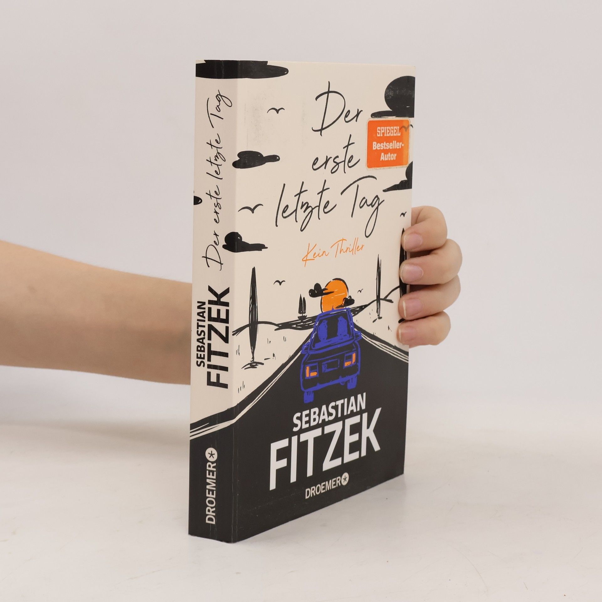 Sebastian Fitzek Der erste letzte Tag