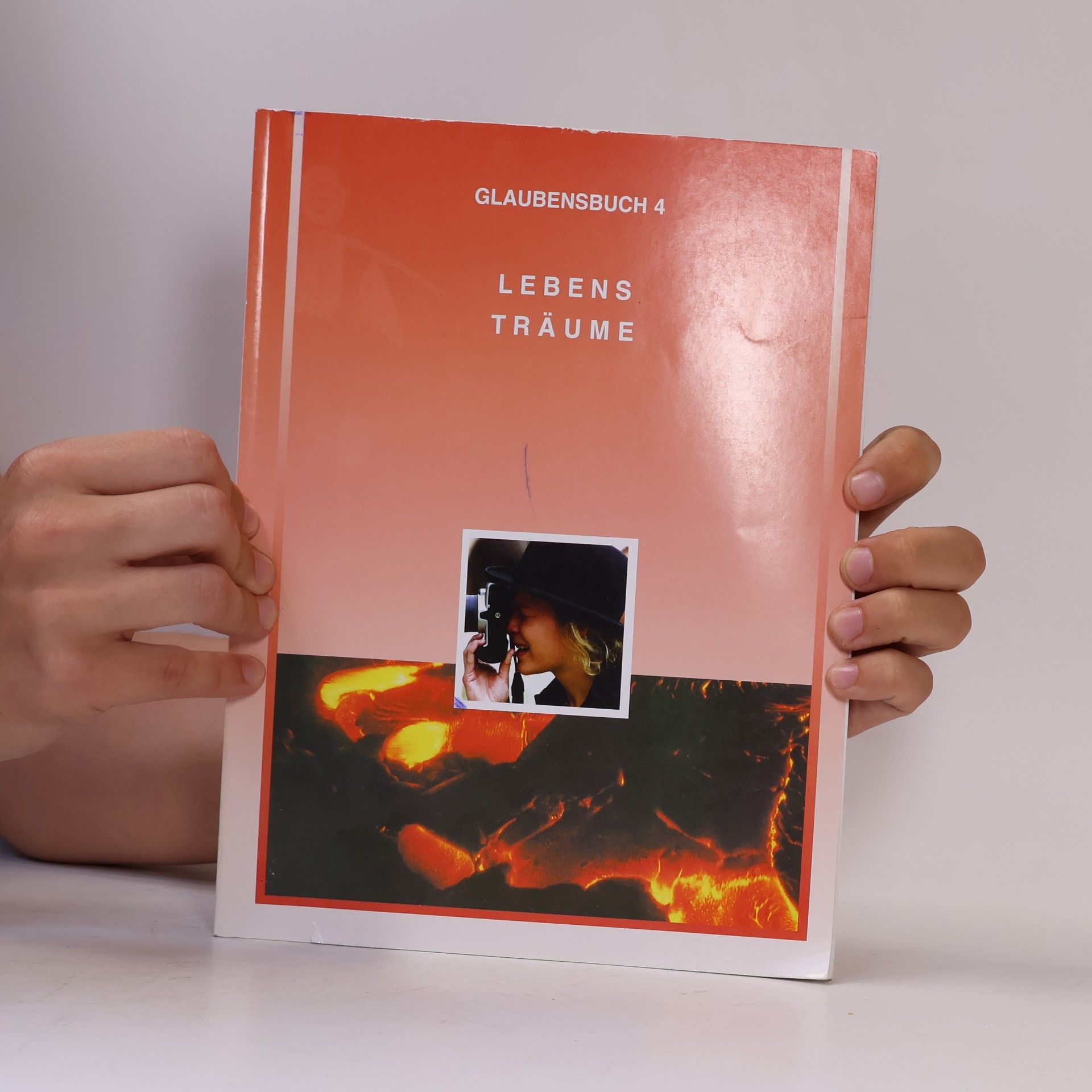 Autorenkollektiv Glaubensbuch 4. Lebensträume