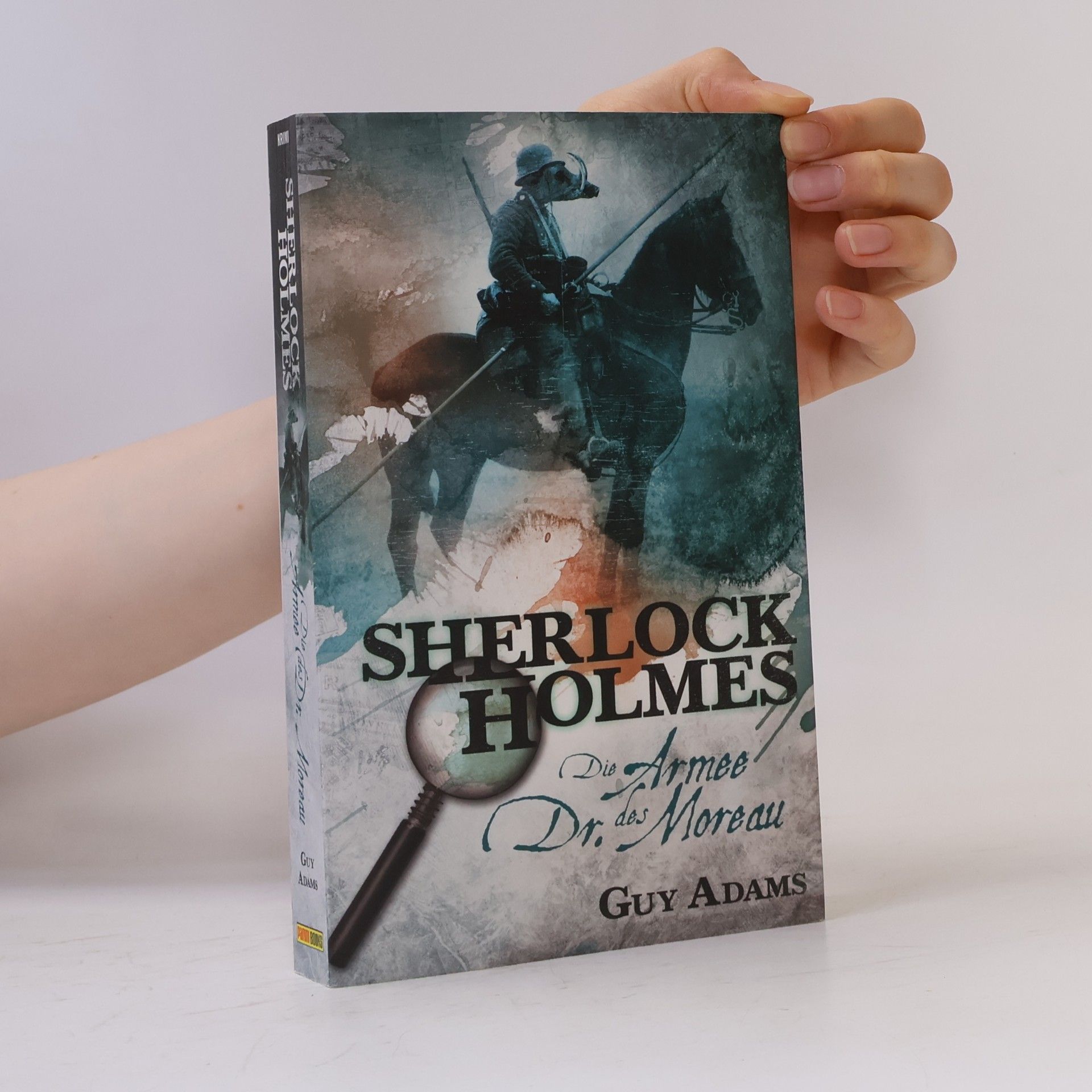 Guy Adams Sherlock Holmes - Die Armee des Dr. Moreau