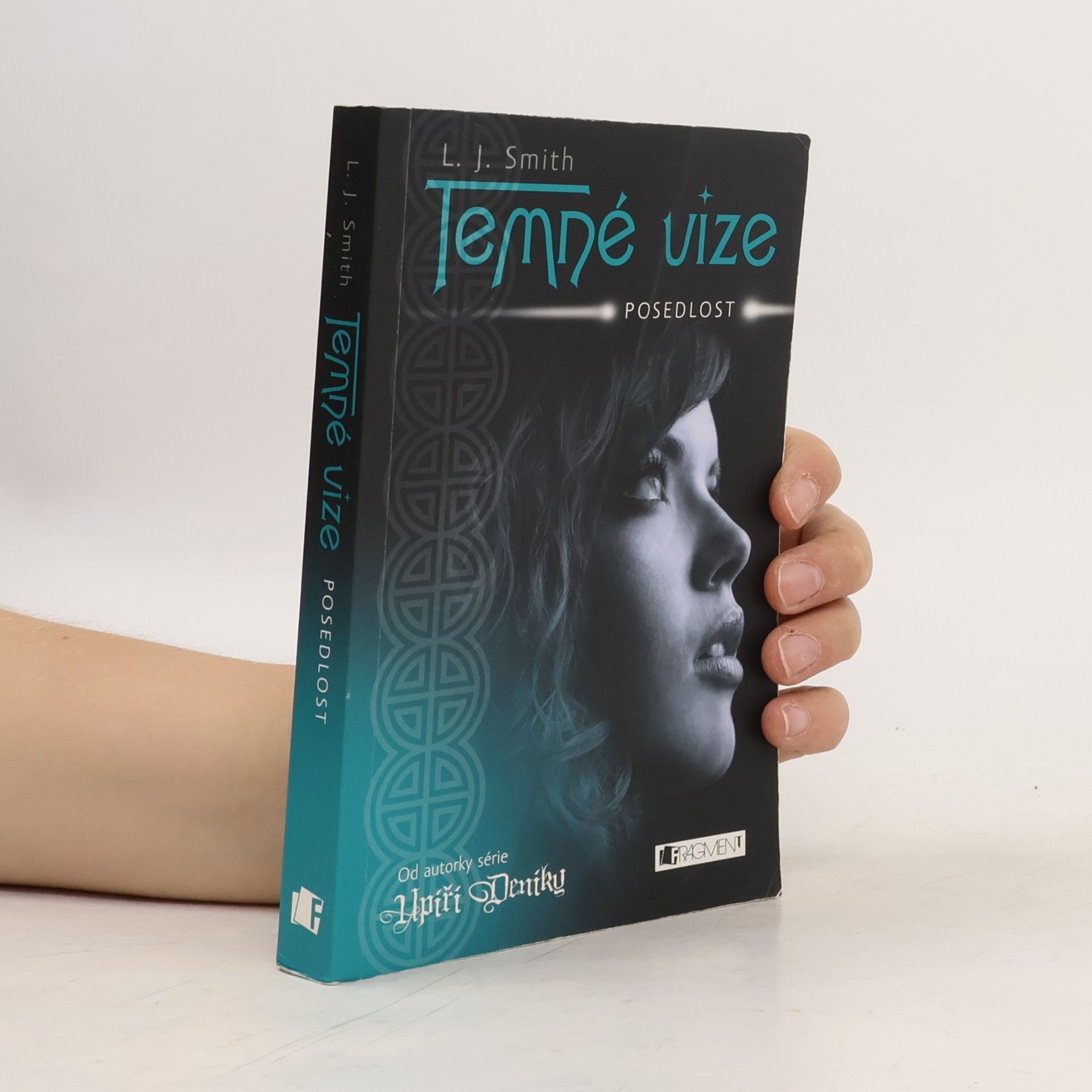 Lisa J. Smith Temné vize. Posedlost