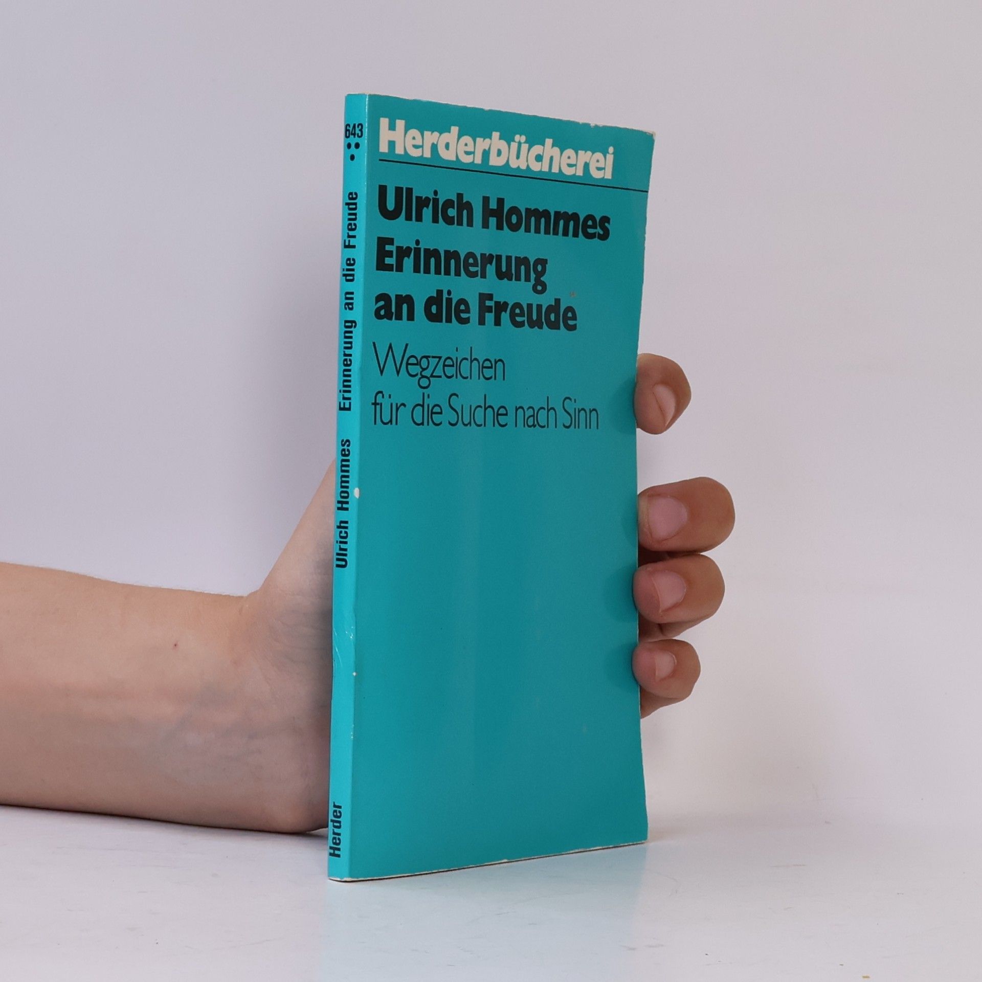 Ulrich Hommes Erinnerung an die Freude