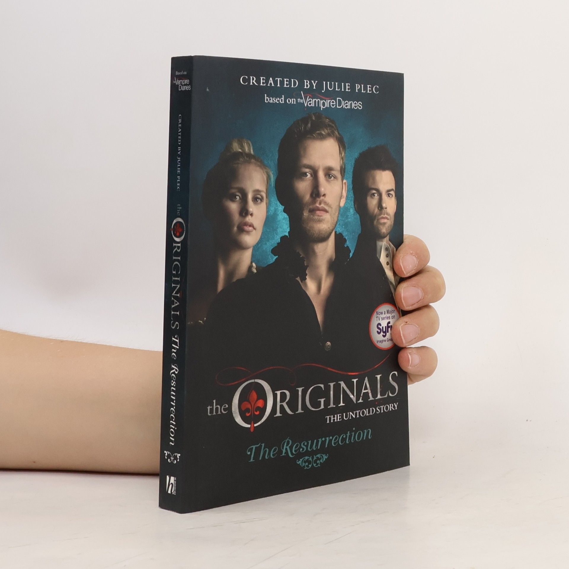 Julie Plec The Originals - The Resurrection