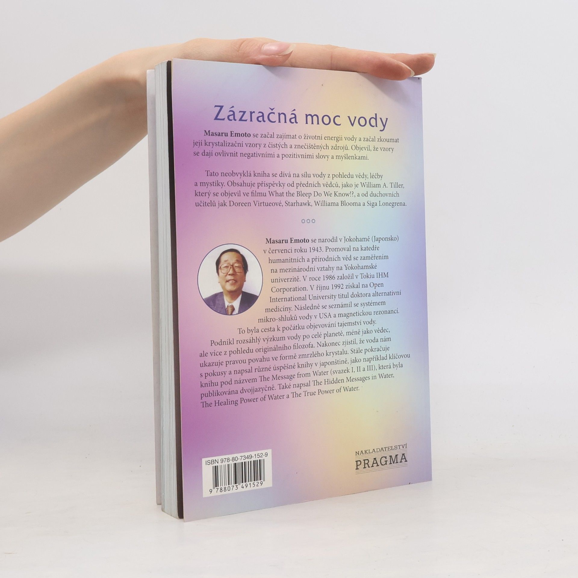 Masaru Emoto Zázračná moc vody