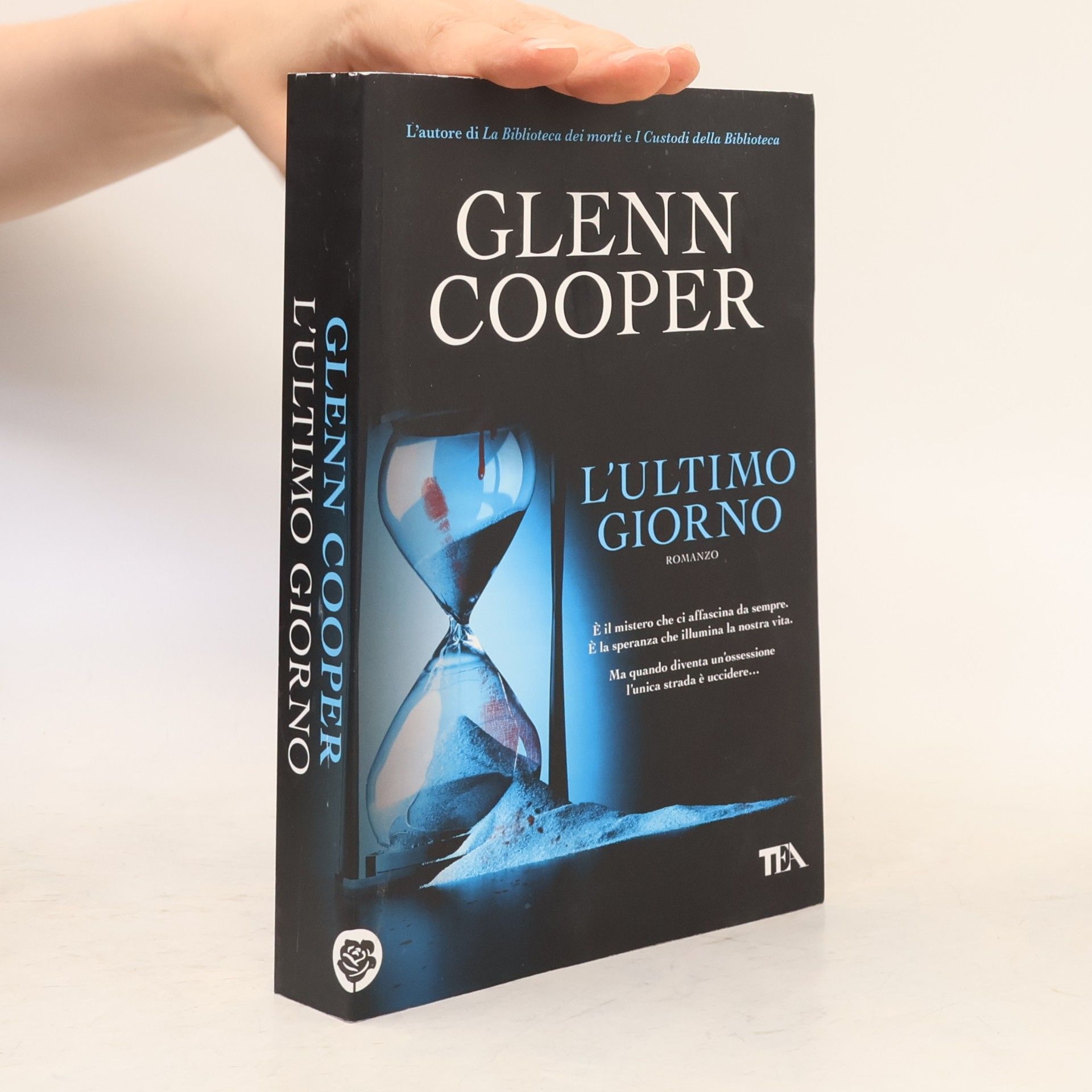 Glenn Cooper L'ultimo giorno