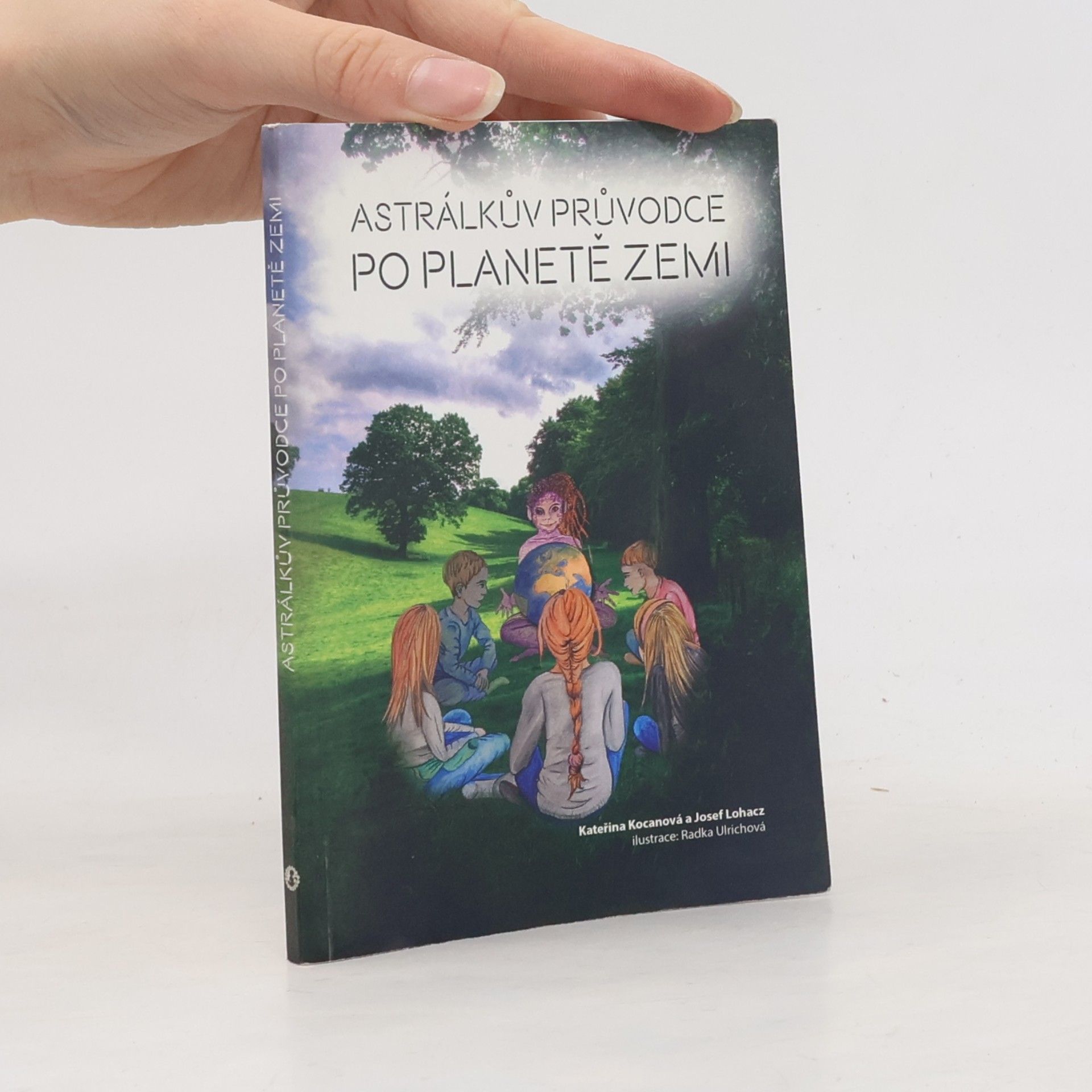 Astrálkův průvodce po planetě Zemi