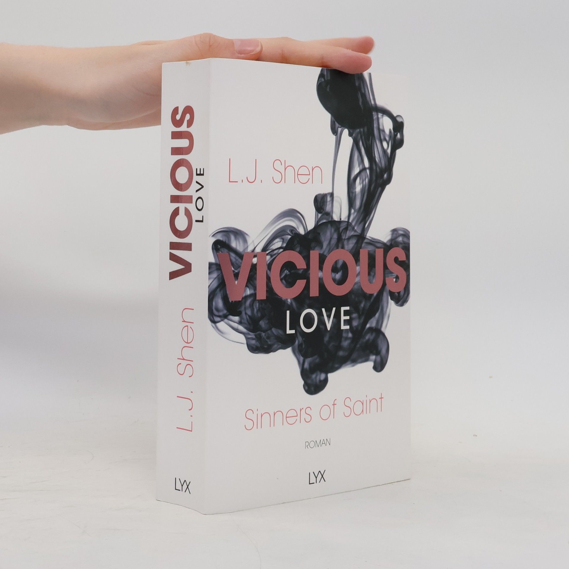 L. J. Shen Vicious Love. Twisted Love. Scandal Love. Broken Love