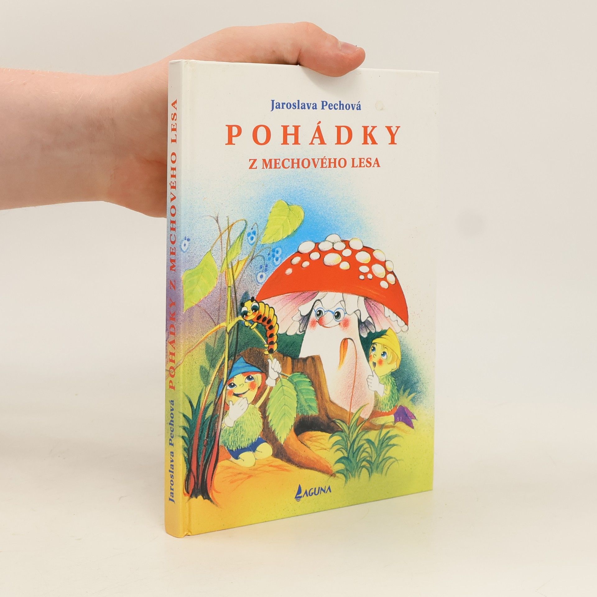 Jaroslava Pechová Pohádky z mechového lesa