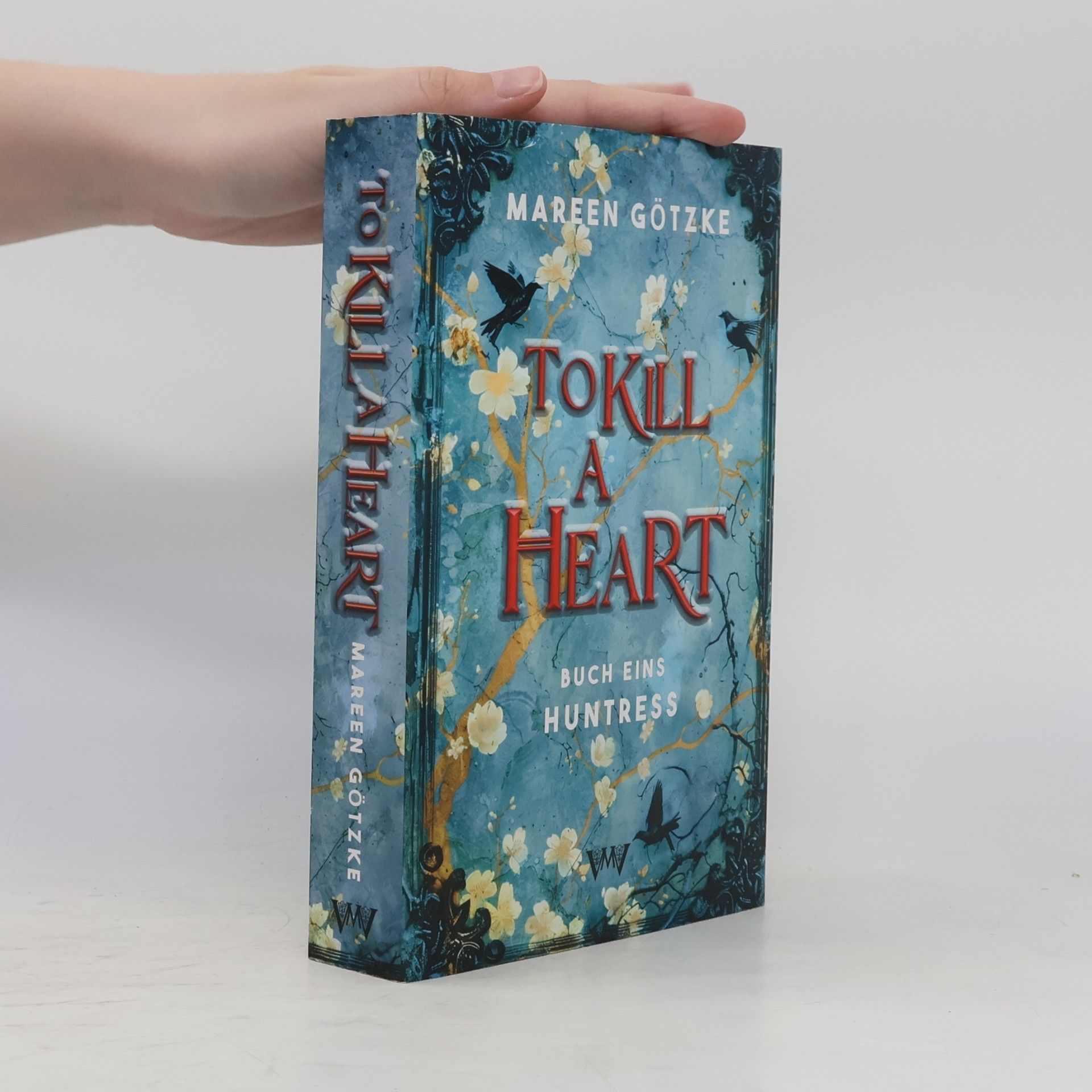 Mareen Götzke To Kill A Heart