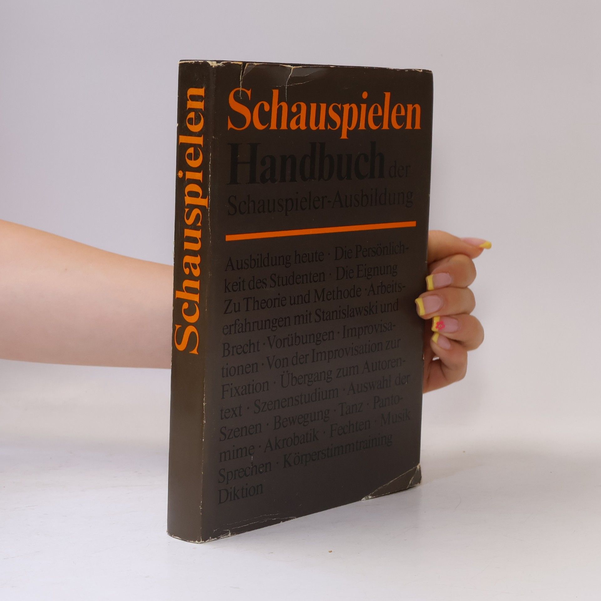 Kolektiv autorů Schauspielen Handbuch der Schauspieler-Ausbildung