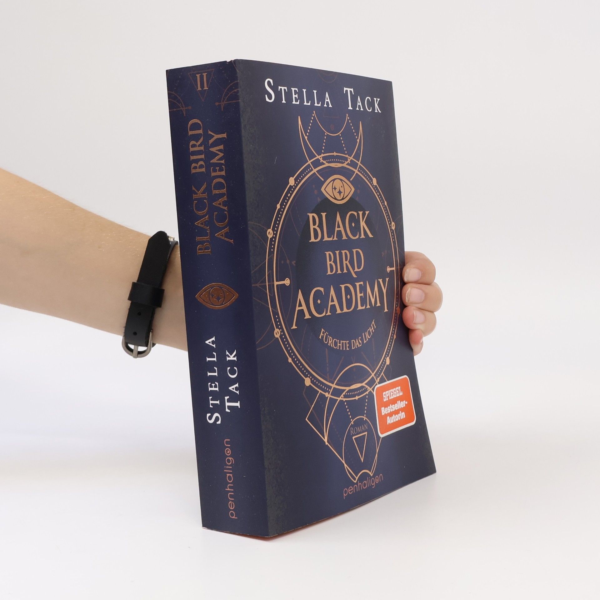 Stella Tack Black Bird Academy - Fürchte das Licht