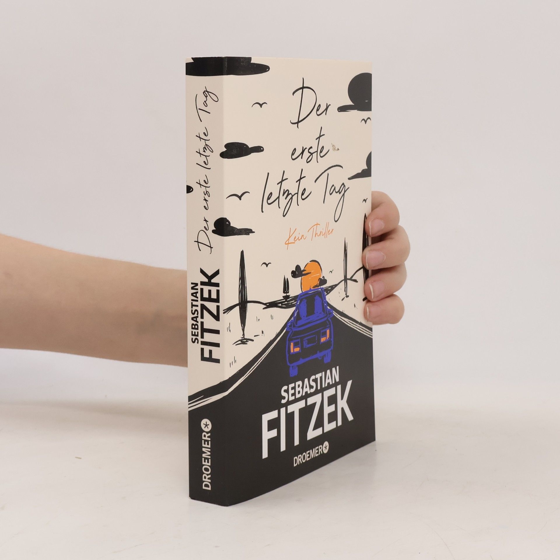 Sebastian Fitzek Der erste letzte Tag