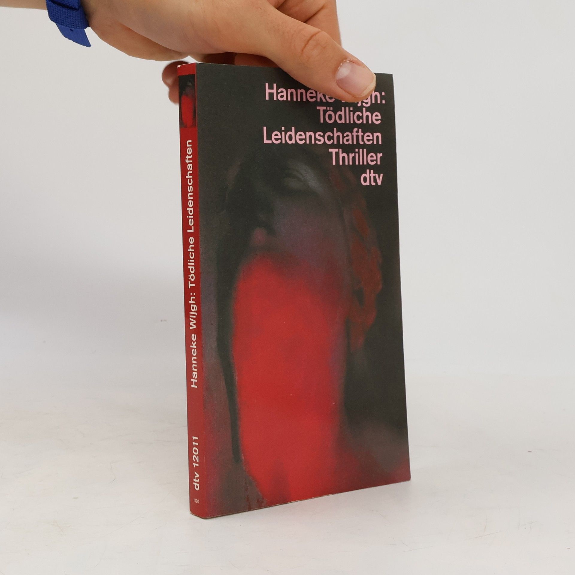 Hanneke Wijgh Tödliche Leidenschaften. Thriller