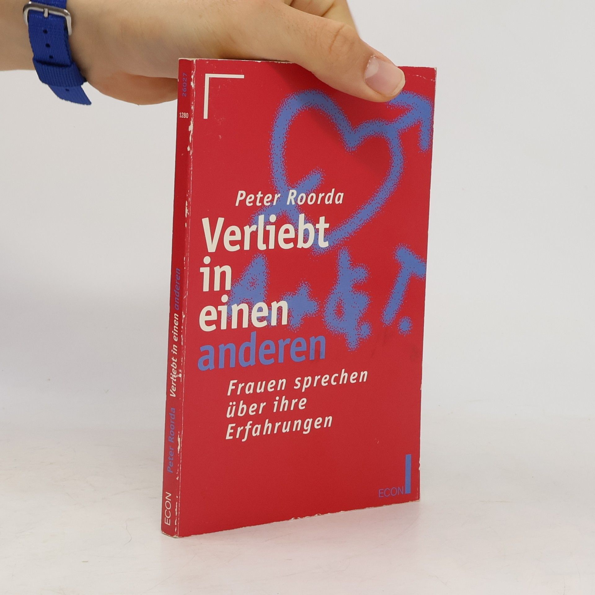 Peter Roorda ECON Sachbuch: Verliebt in einen anderen