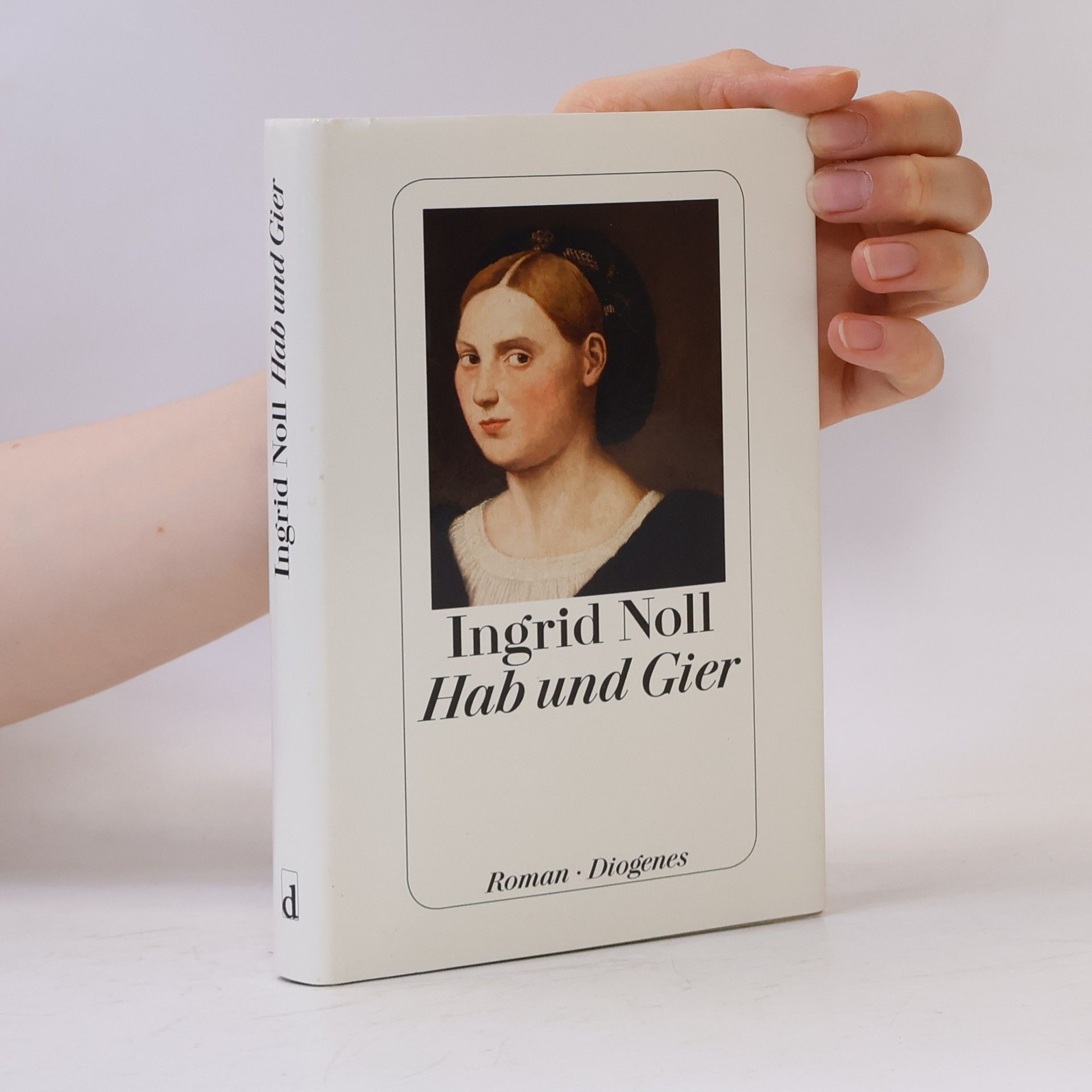 Ingrid Noll Hab und Gier