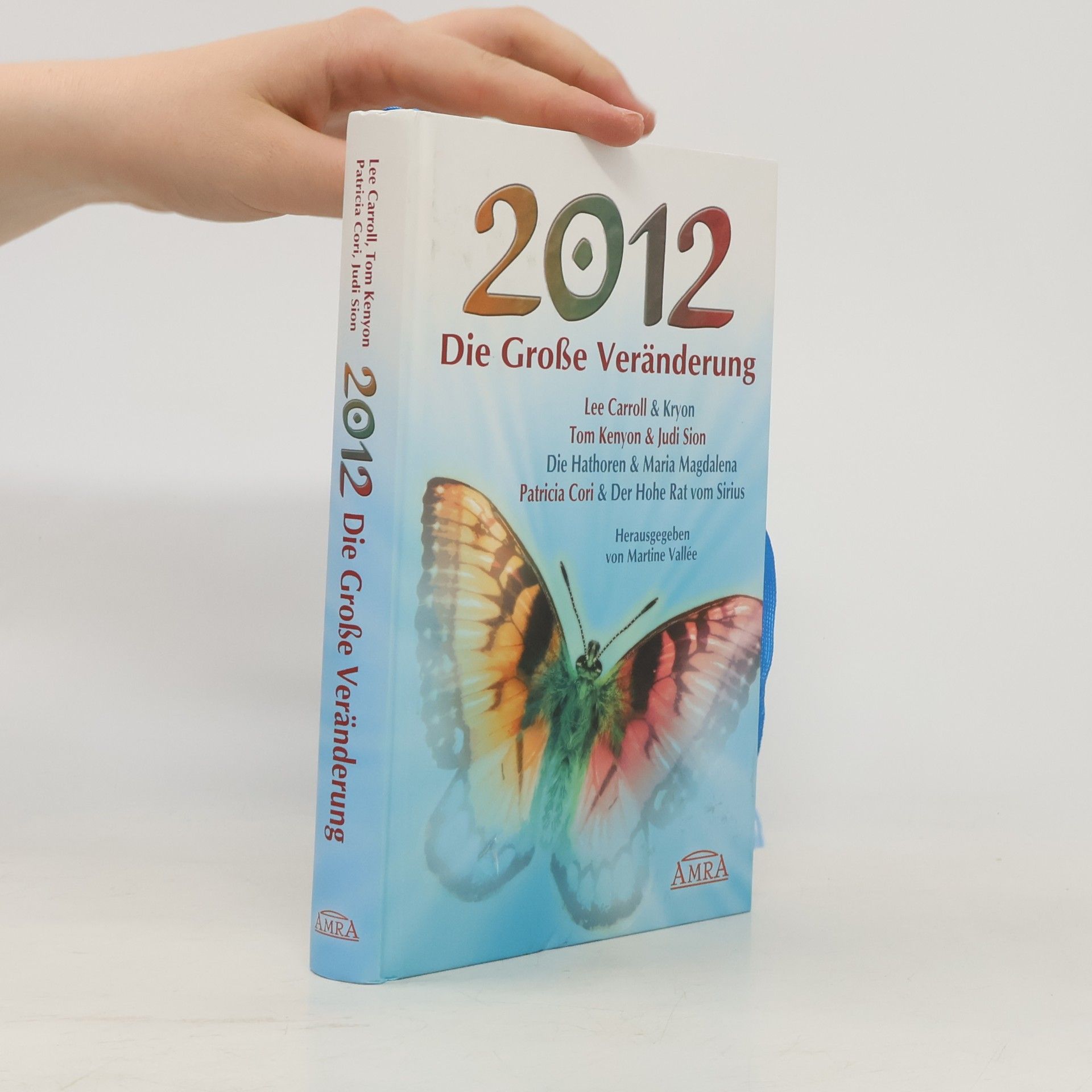 Lee Carroll 2012 - die große Veränderung