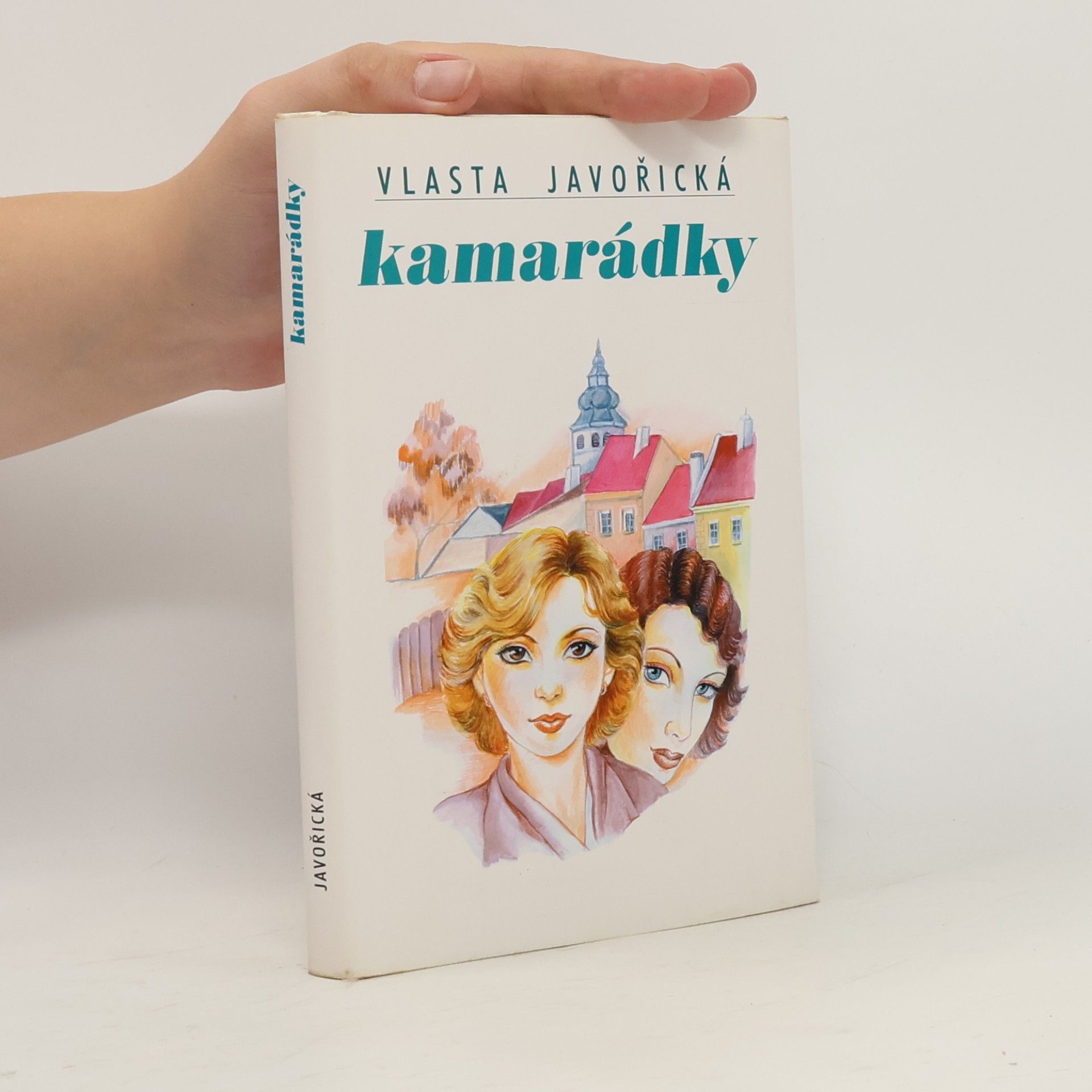 Vlasta Javořická Kamarádky
