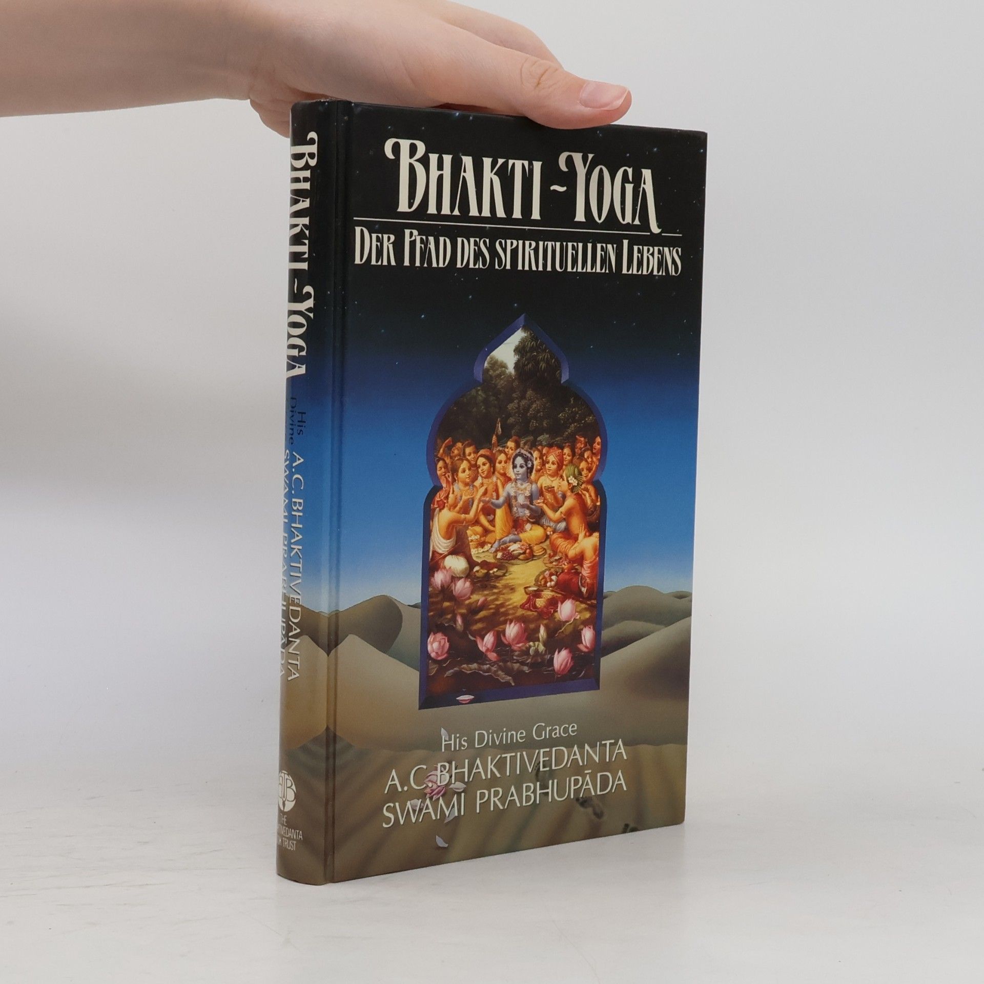 Šrí Šrímad A. Č. Bhaktivédanta Swami Prabhupáda Bhakti Yoga
