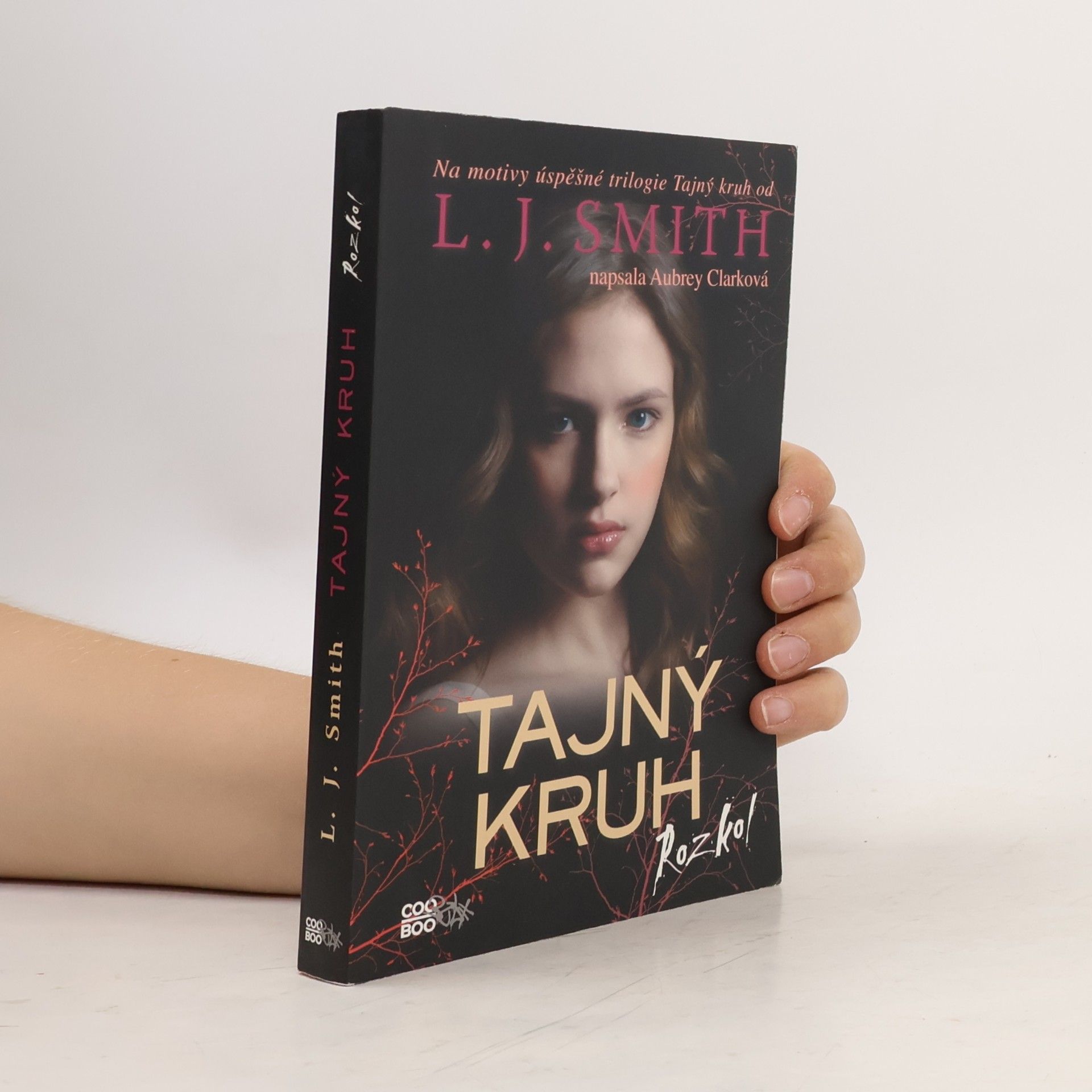 Lisa J. Smith Tajný kruh. Rozkol