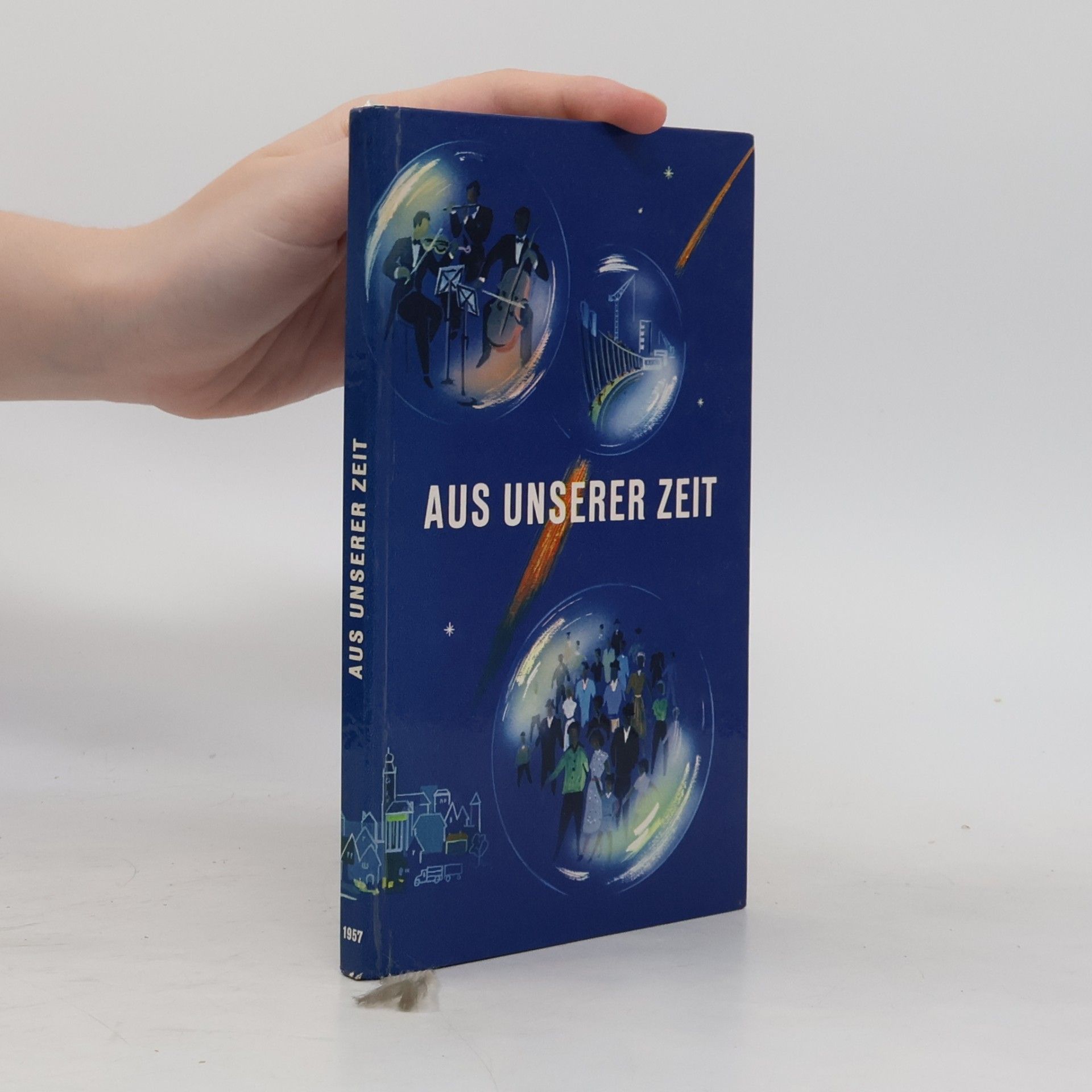 Autorenkollektiv Aus unserer Zeit