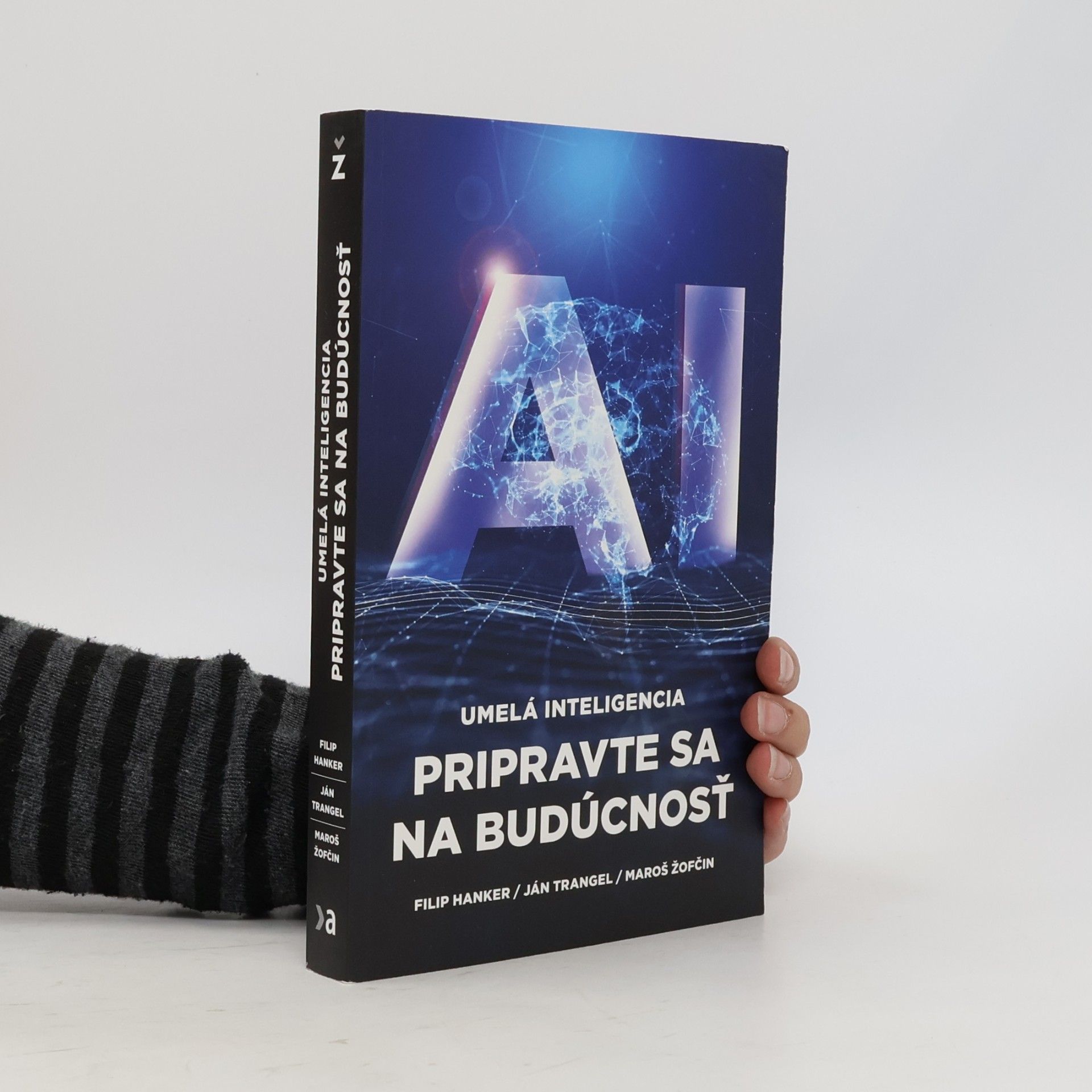 Ján Trangel Umelá Inteligencia: Pripravte sa na budúcnosť