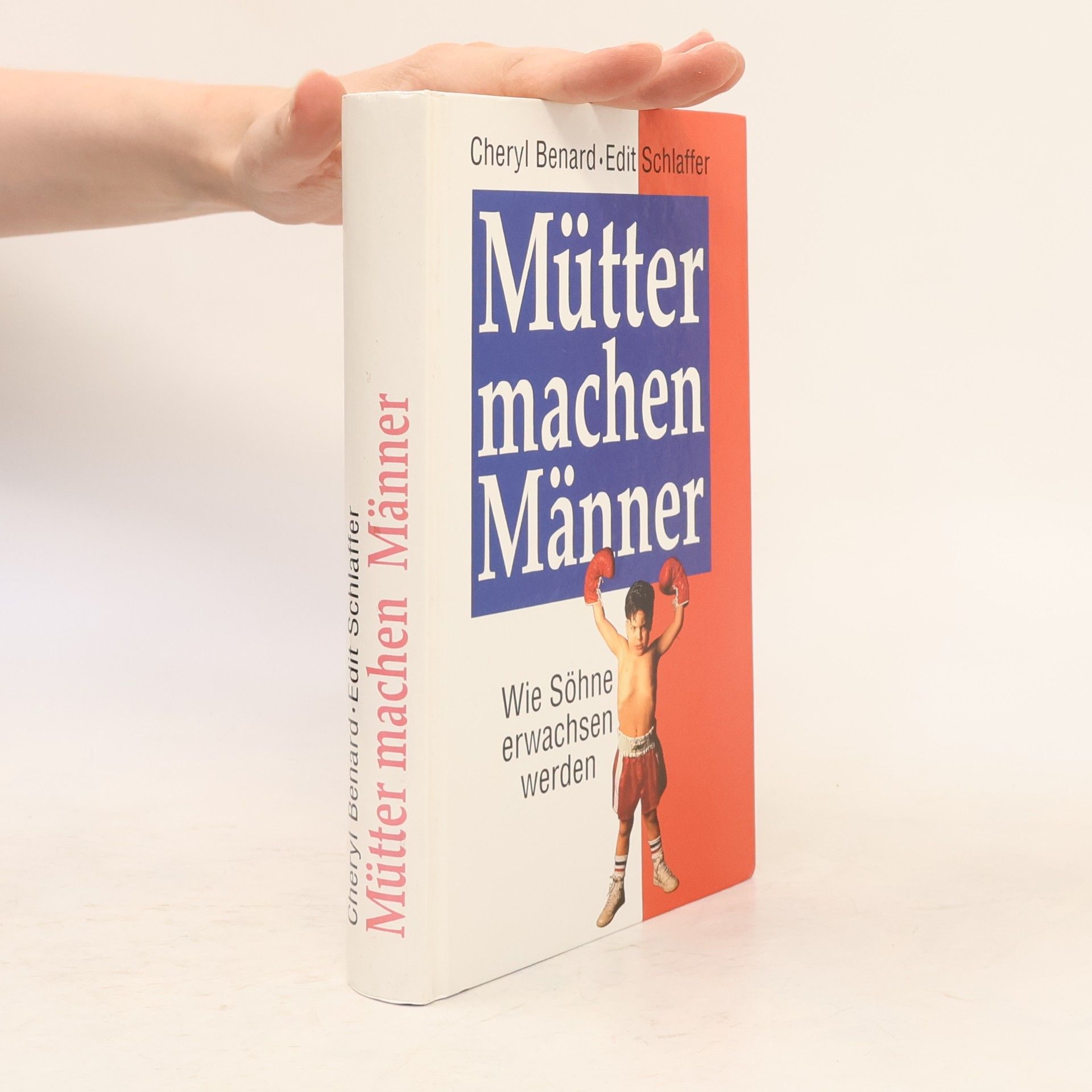 Cheryl Benard Mütter machen Männer