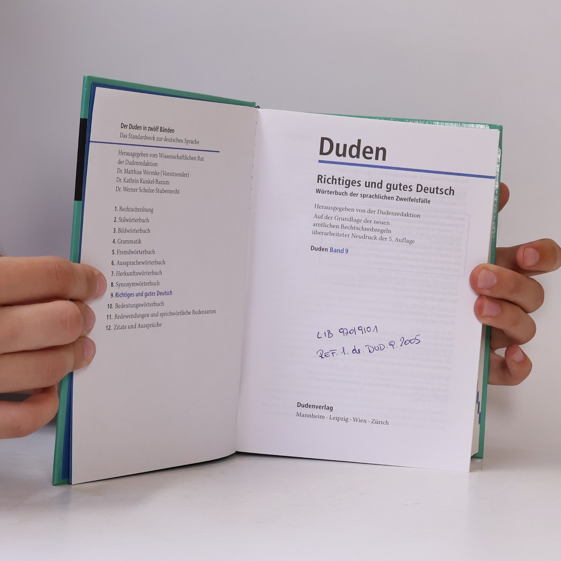 Annette Klosa Duden. Band 9. Richtiges und gutes Deutsch