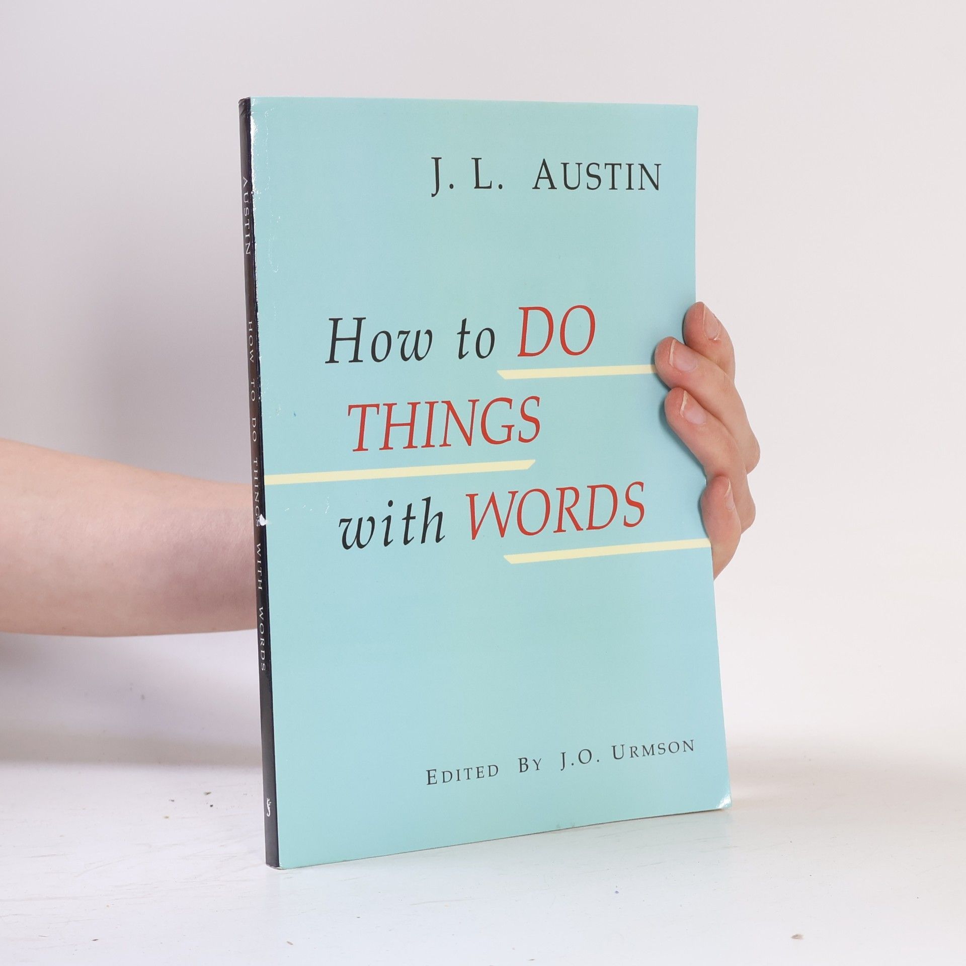 How to Do Things with Words