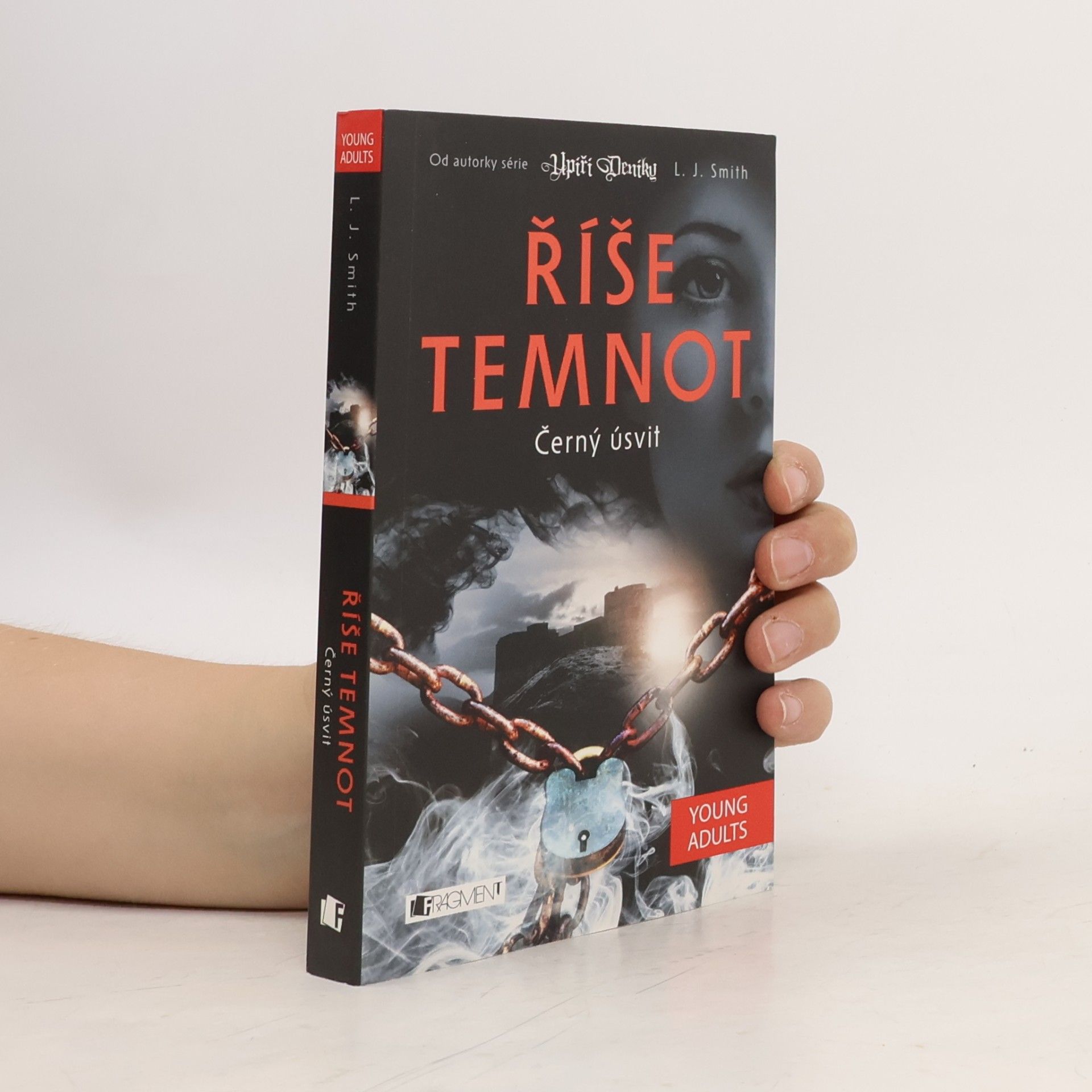 Lisa J. Smith Říše temnot. Černý úsvit