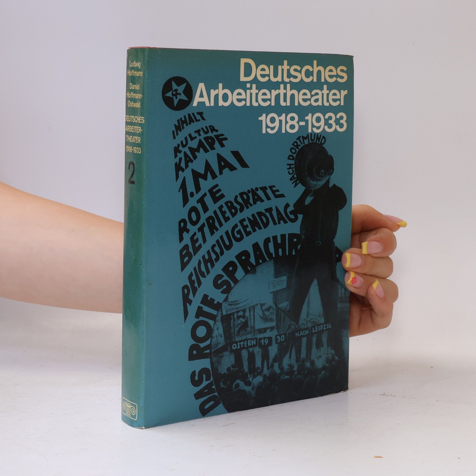 Kolektiv autorů Deutsches Arbeitertheater 1918-1933 2.
