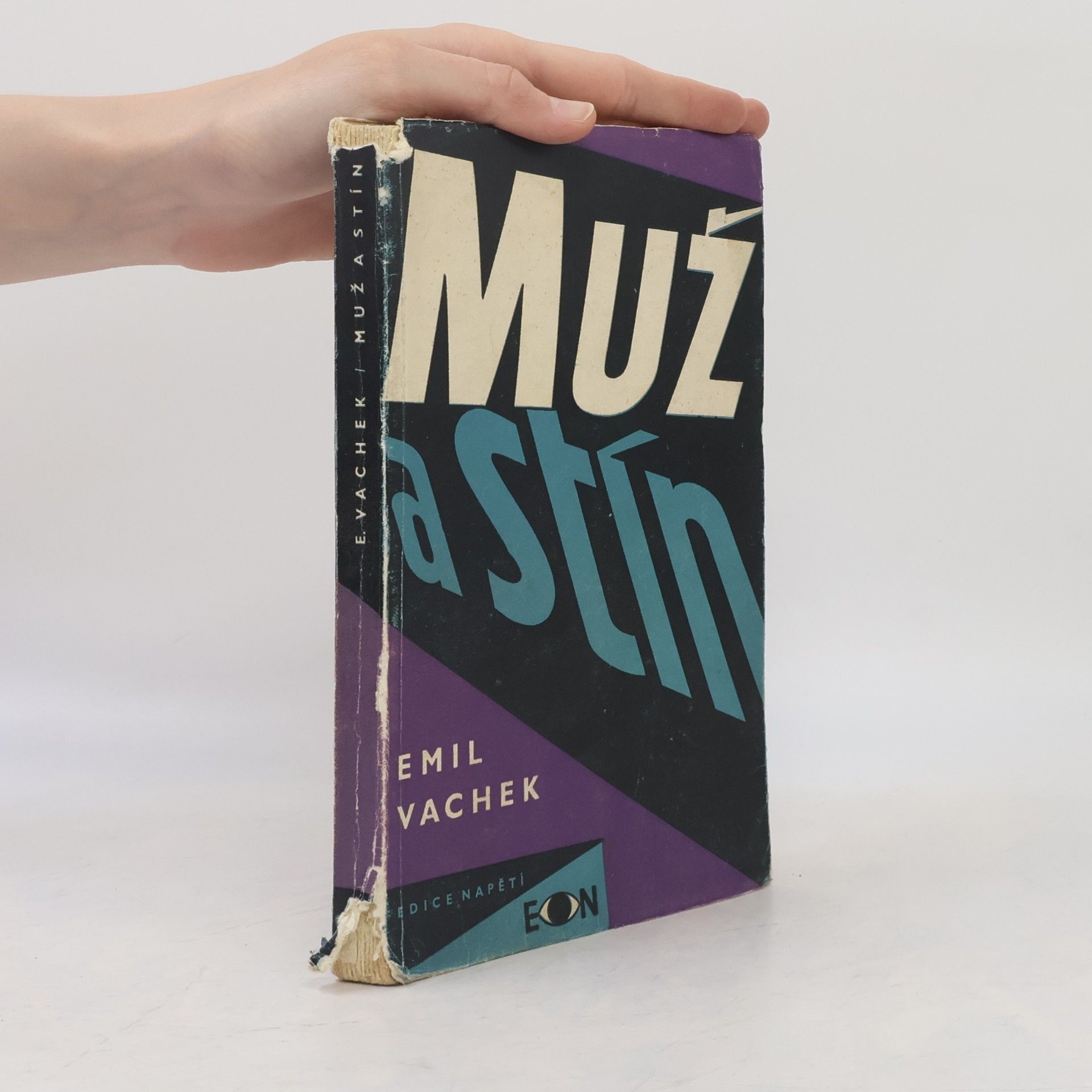 Emil Vachek Muž a stín