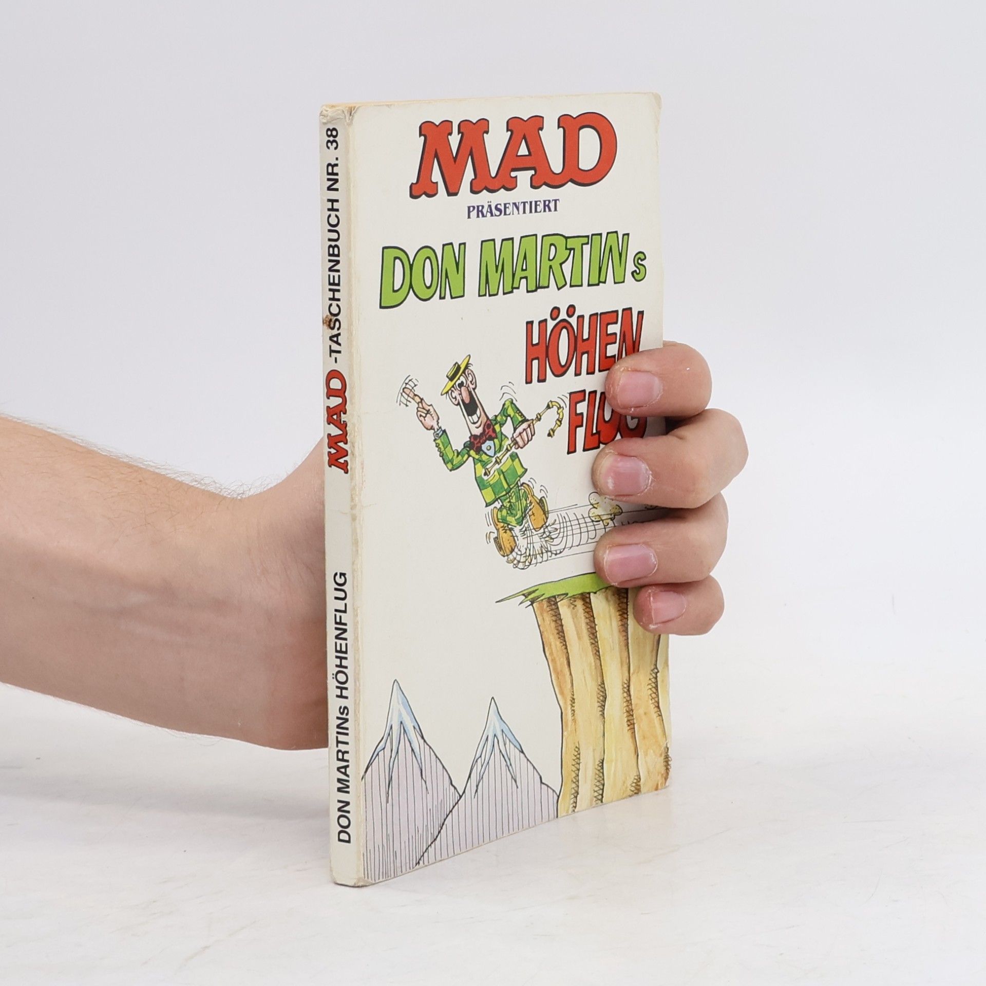 Don Martin MAD-Taschenbuch - 38: Mad präsentiert Don Martins Höhenflug