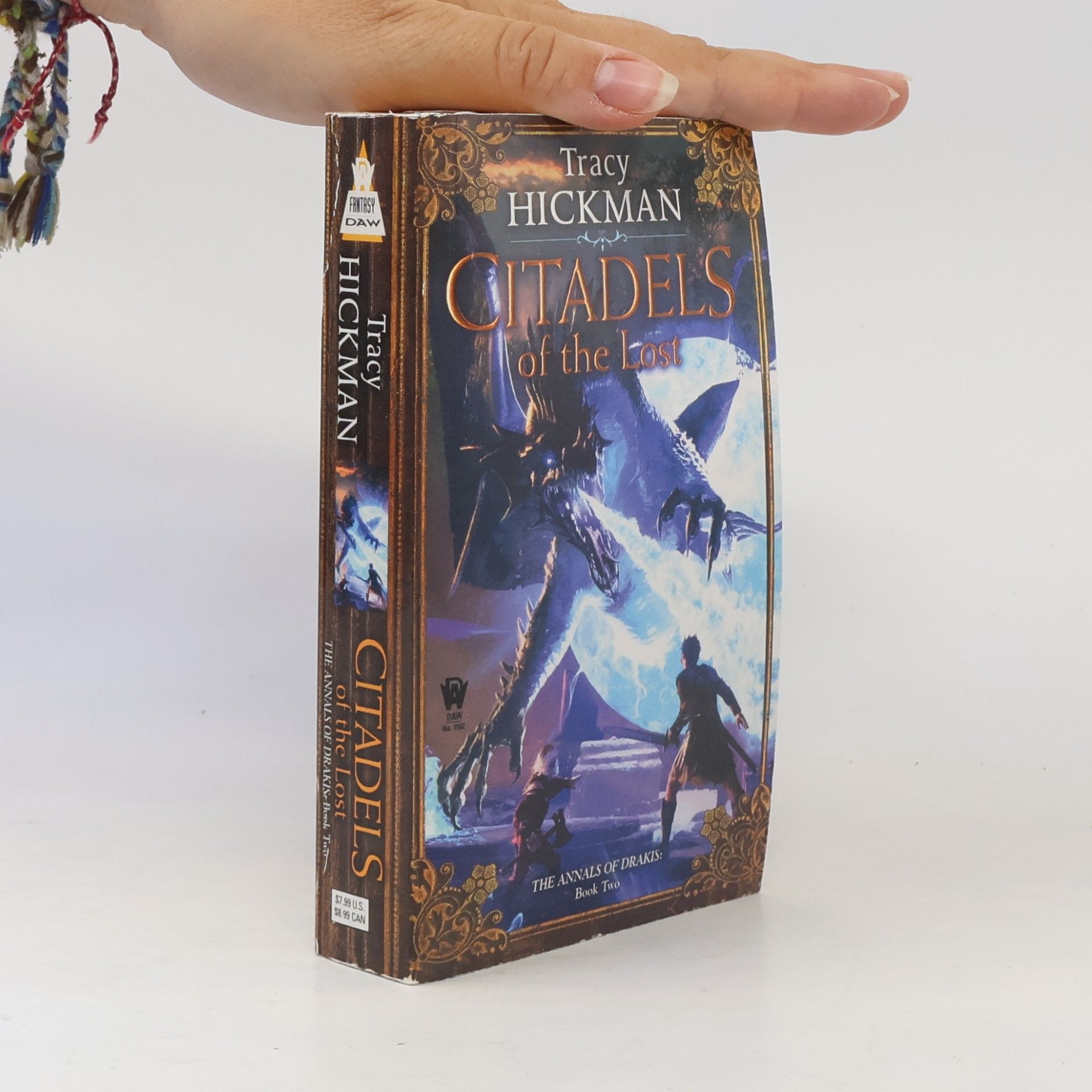 Tracy Hickman The Annals of Drakis - 2: Citadels of the Lost