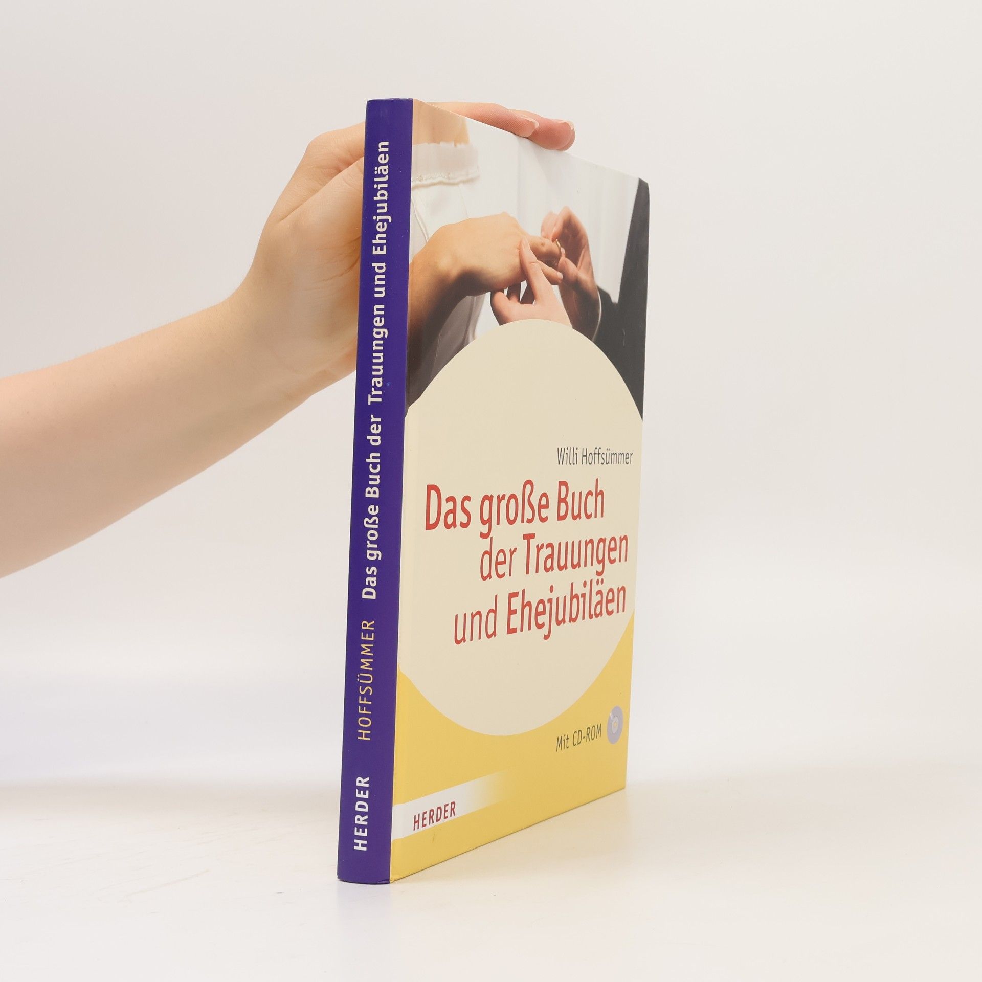 Willi Hoffsommer Das große Buch der Trauungen und Ehejubiläen