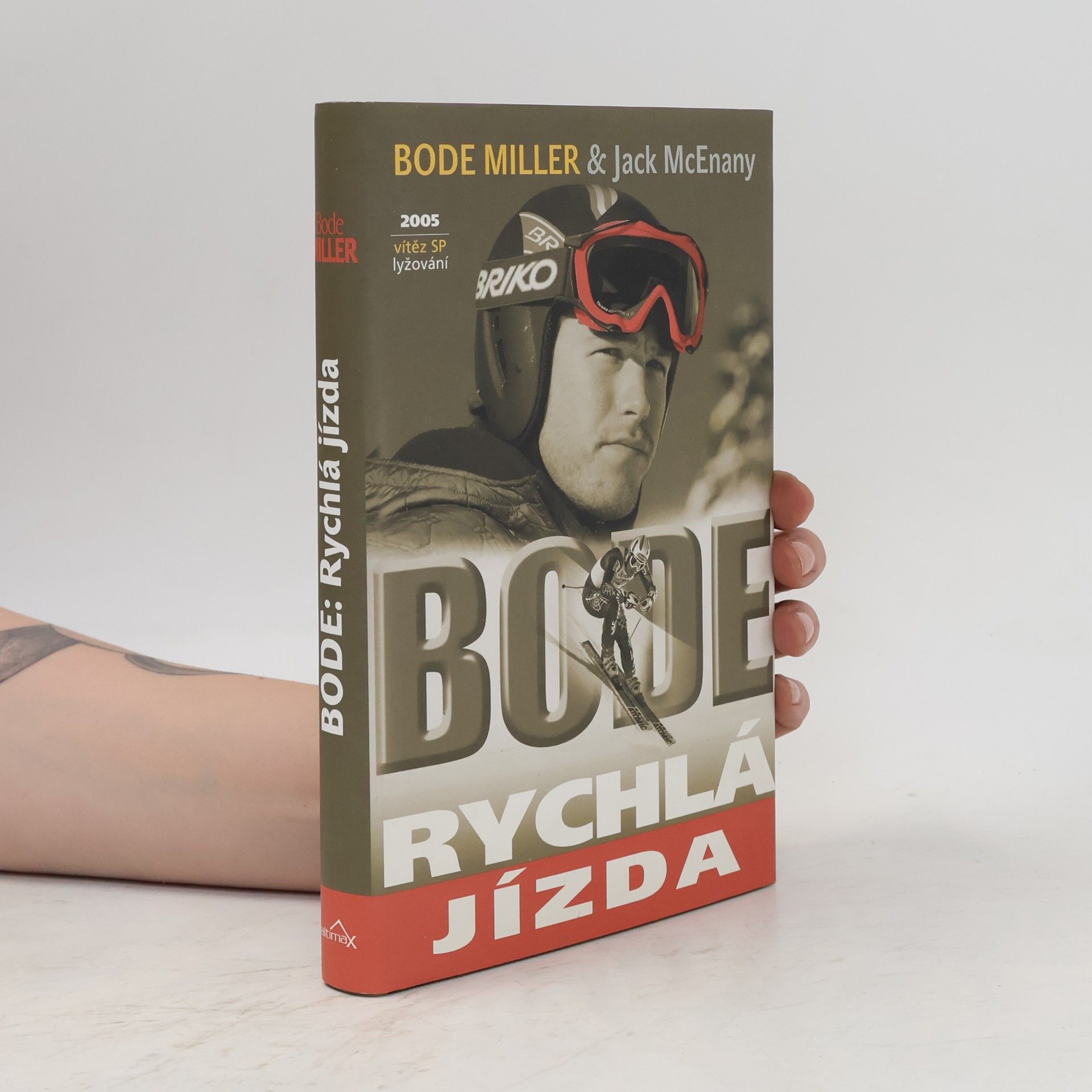 Bode Miller Bode: rychlá jízda