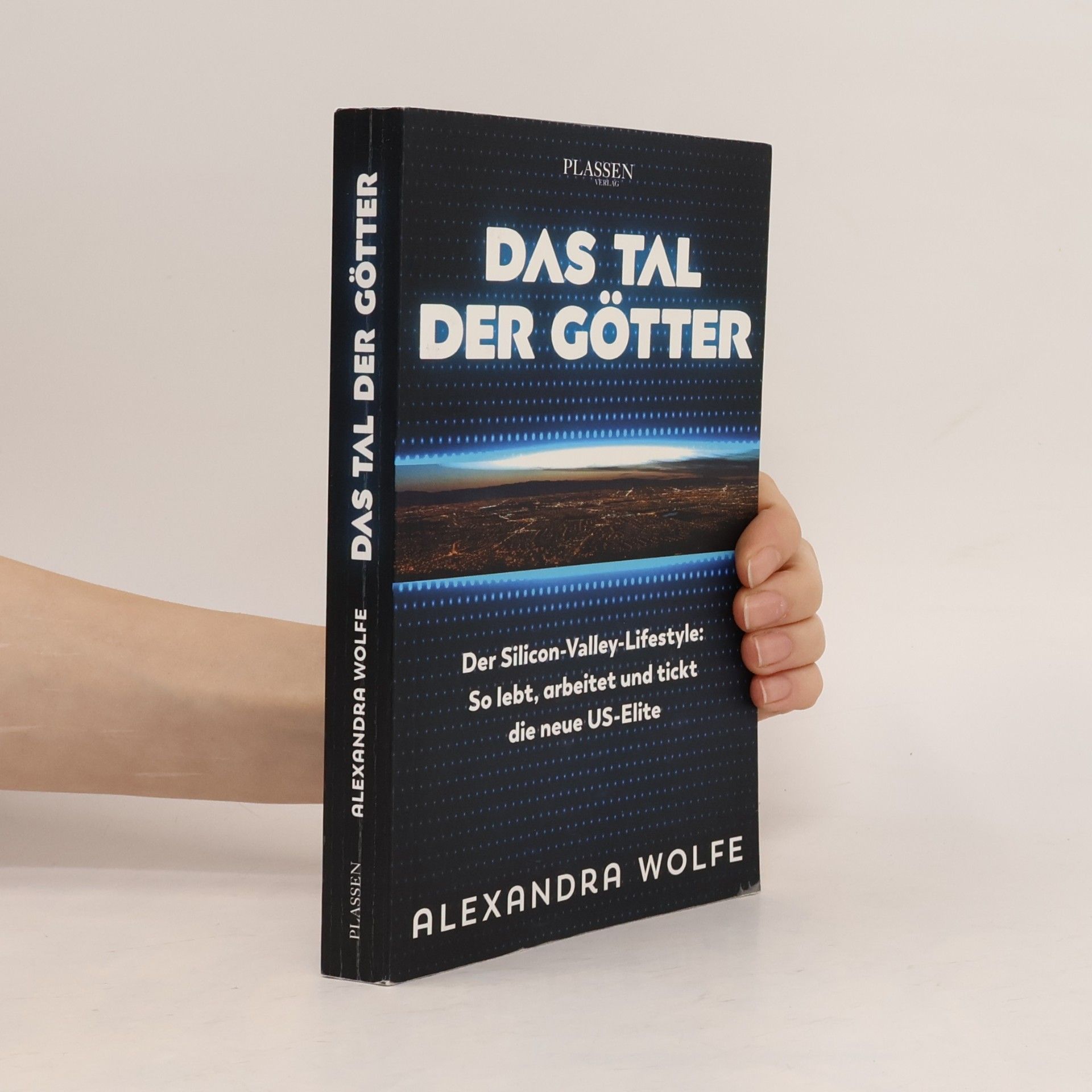 Alexandra Wolfe Das Tal der Götter