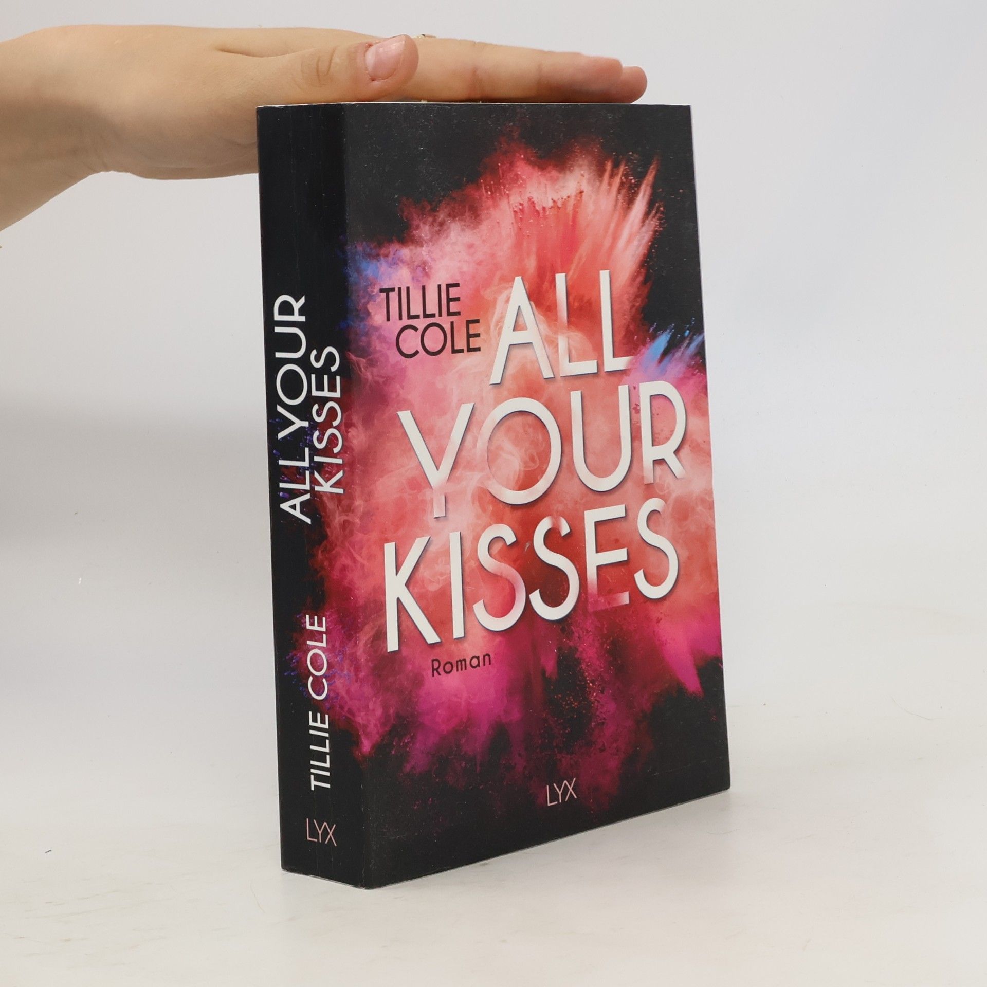 Tillie Cole All Your Kisses