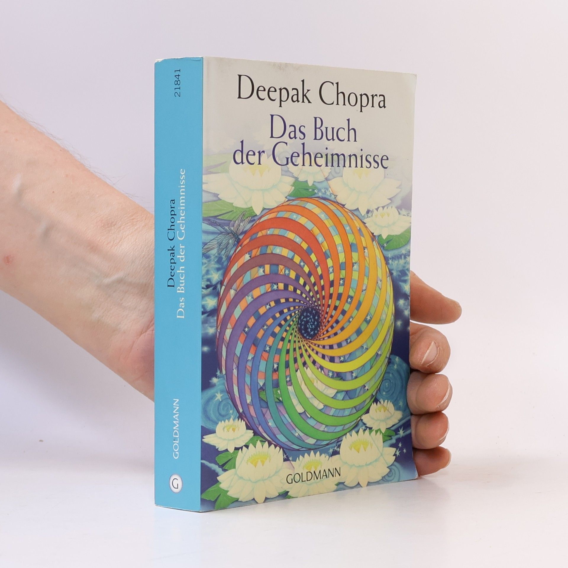 Deepak Chopra Das Buch der Geheimnisse