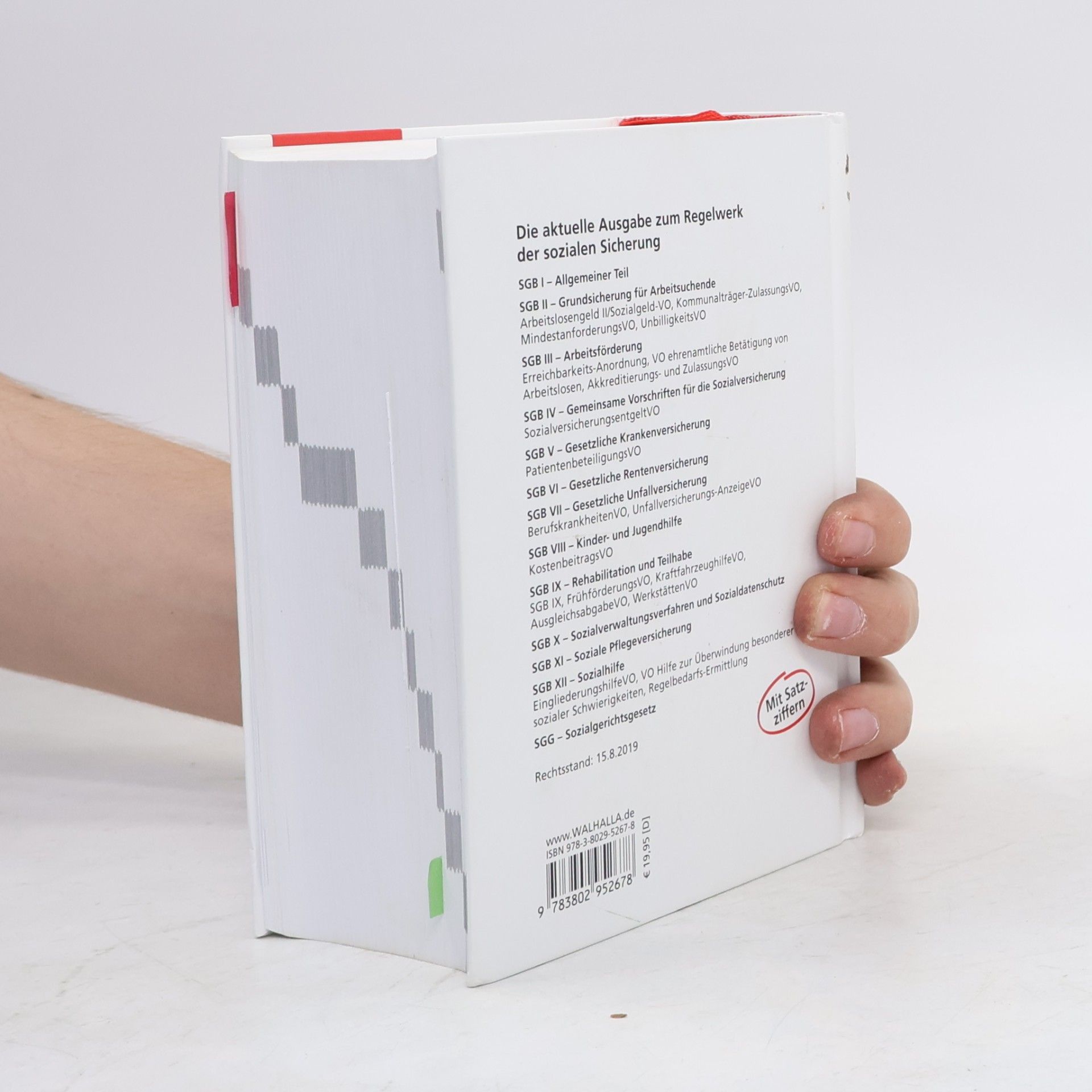Walhalla Fachredaktion Das gesamte Sozialgesetzbuch SGB I bis SGB XII: Mit Durchführungsverordnungen und Sozialgerichtsgesetz (SGG)