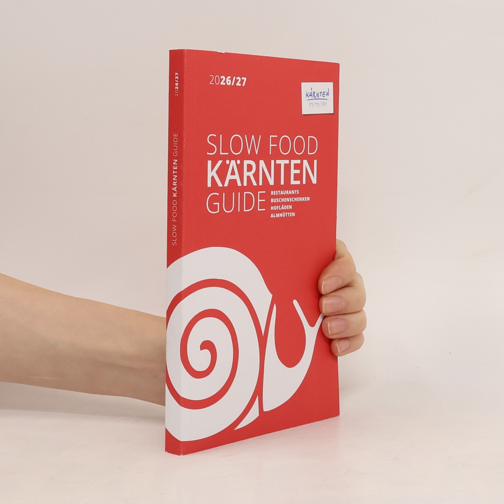 Autorenkollektiv Slow Food Kärnten Guide 2026/27