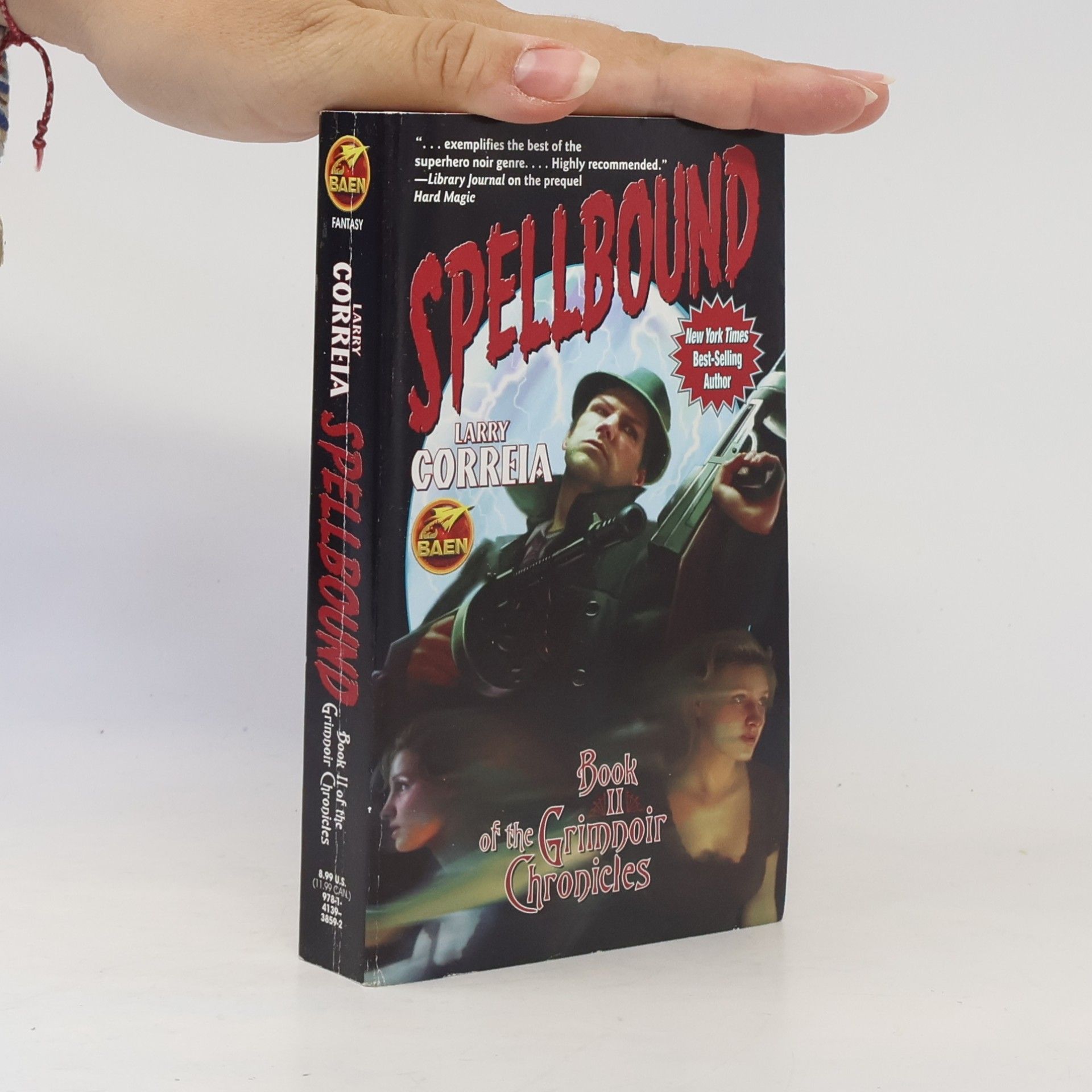 Grimnoir Chronicles - 2: Spellbound