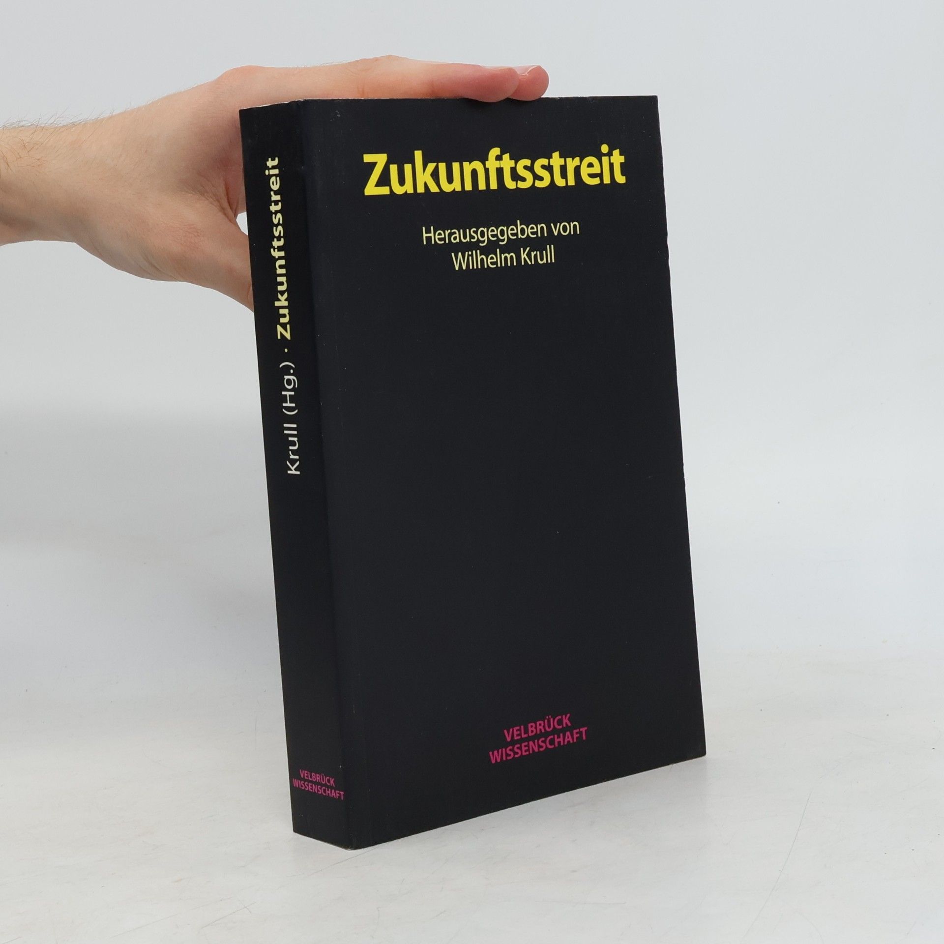Wilhelm Krull Zukunftsstreit