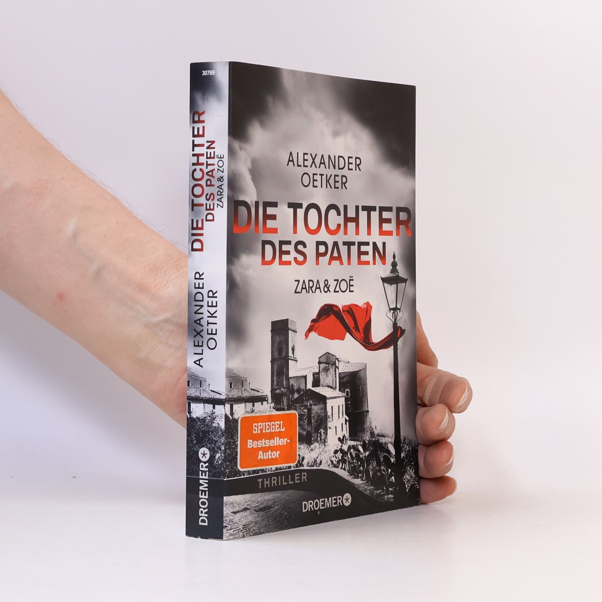 Alexander Oetker Zara und Zoë - Die Tochter des Paten