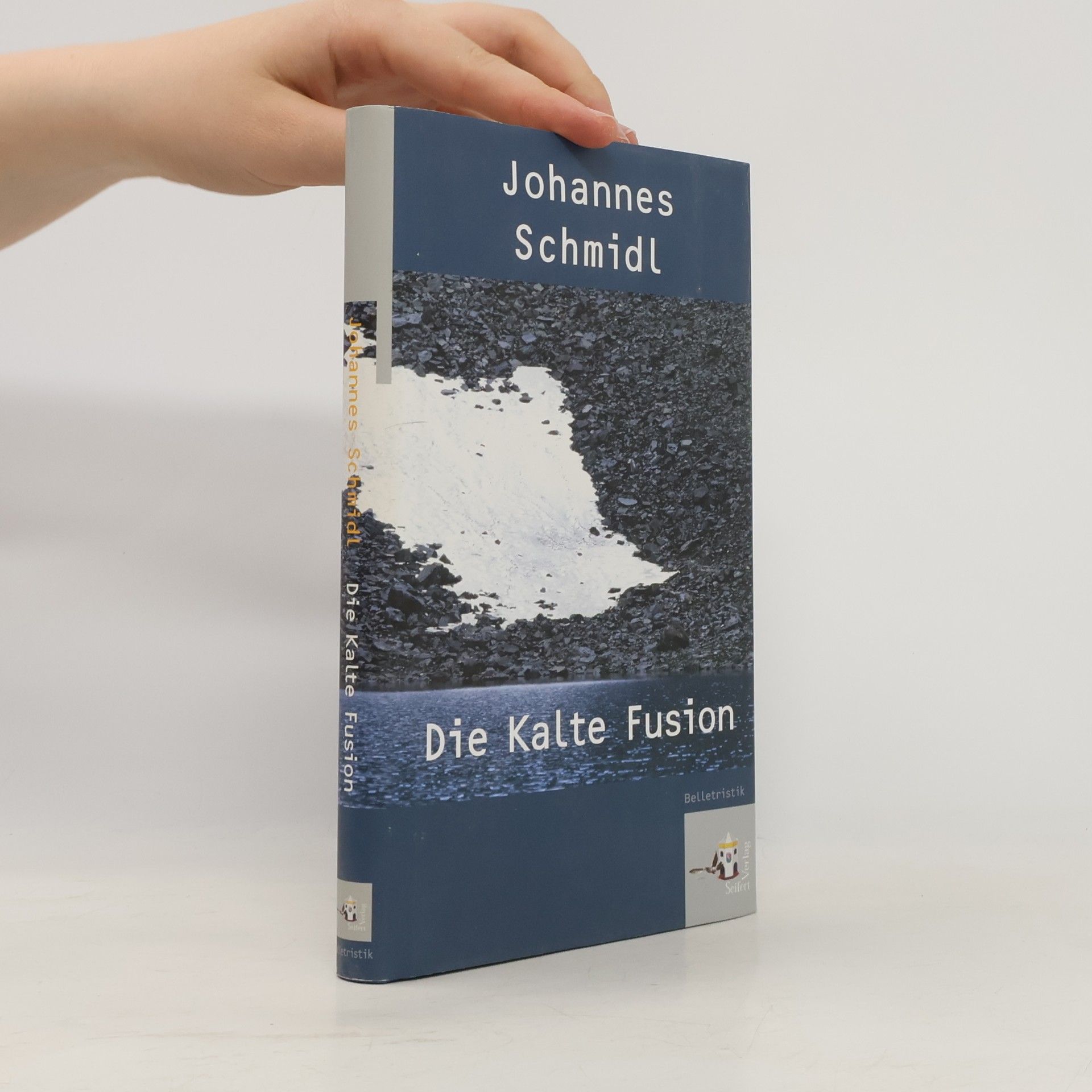 Johannes Schmidl Die kalte Fusion