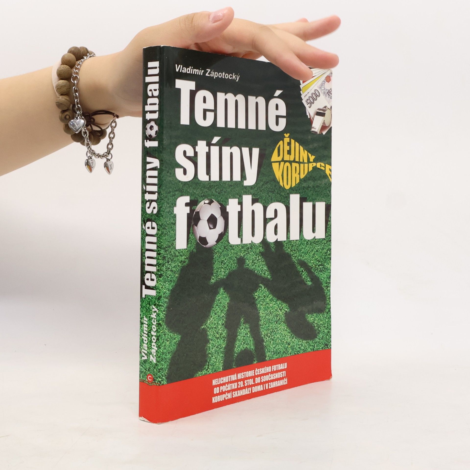 Vladimír Zápotocký Temné stíny fotbalu