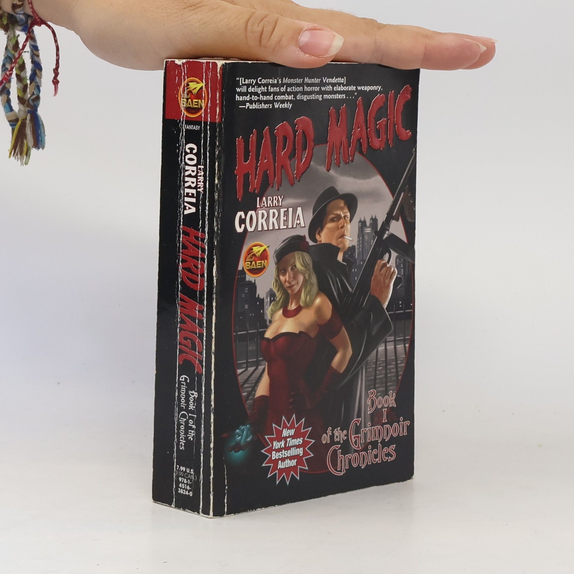 Larry Correia The Grimnoir Chronicles - 1: Hard Magic
