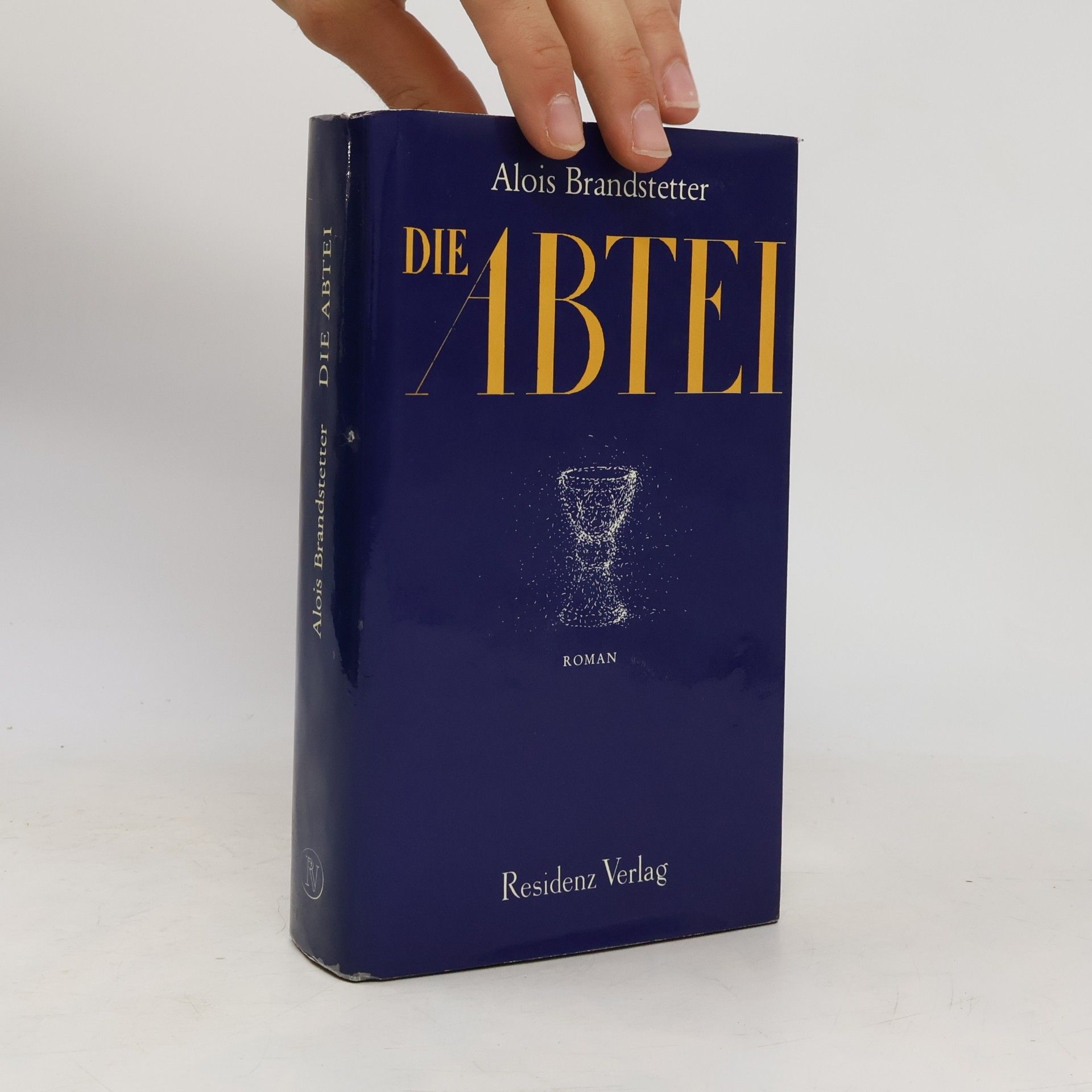 Alois Brandstetter Die Abtei : Roman