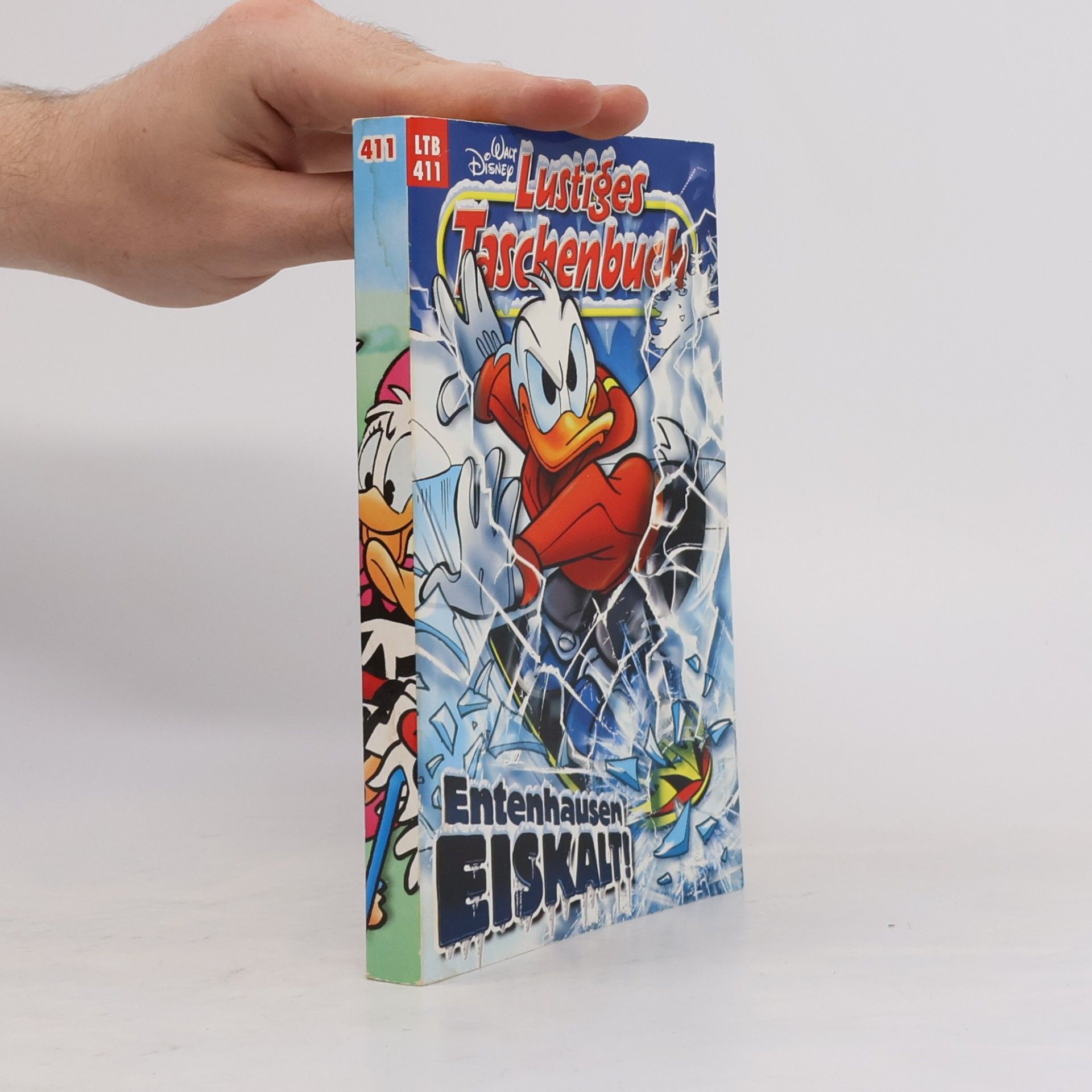 Walt Disney Lustiges Taschenbuch 411. Entenhausen Eiskalt!