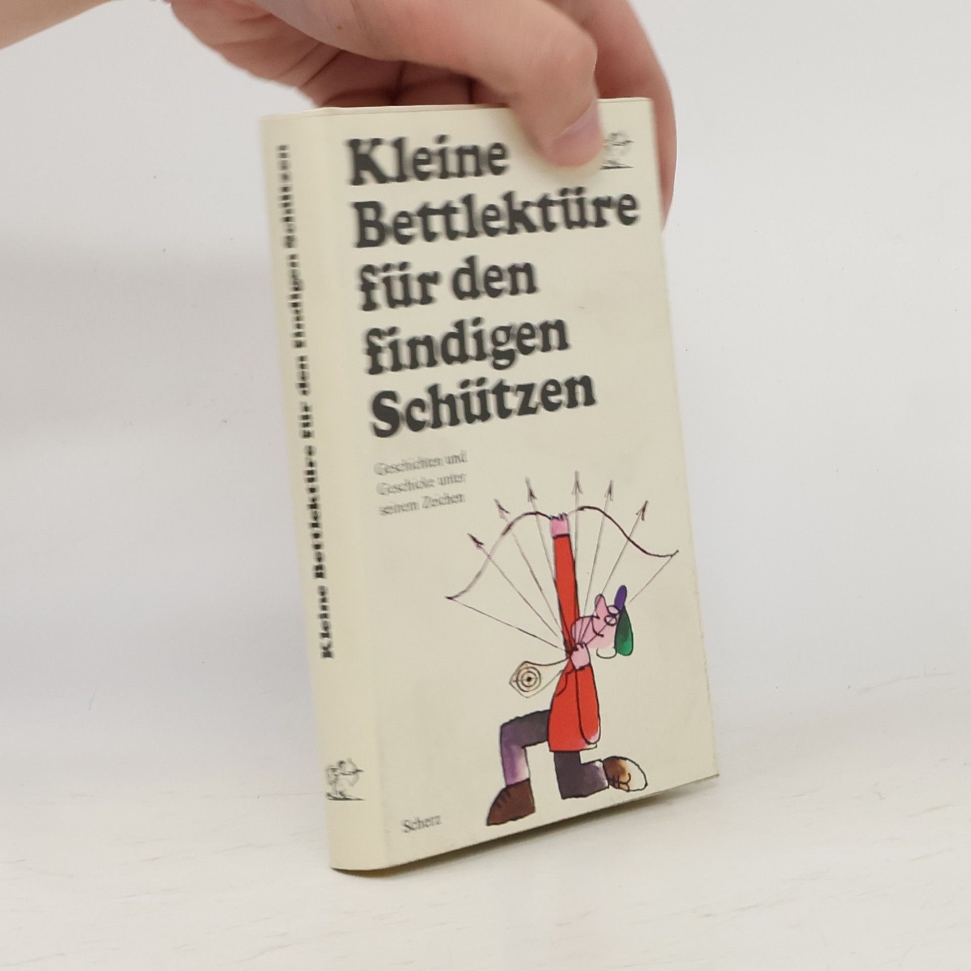 Autorenkollektiv Kleine Bettlektüre für den findigen Schützen